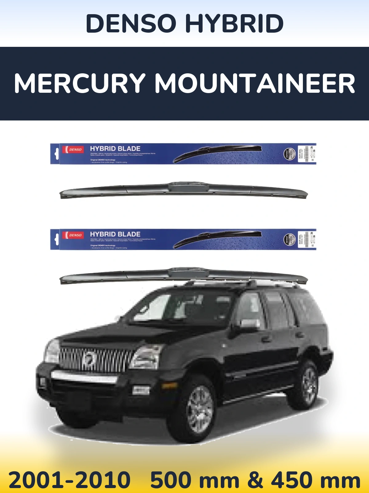 Комплект передних дворников Denso Hybrid 500 & 450 мм для Mercury Mountaineer 2001-2010