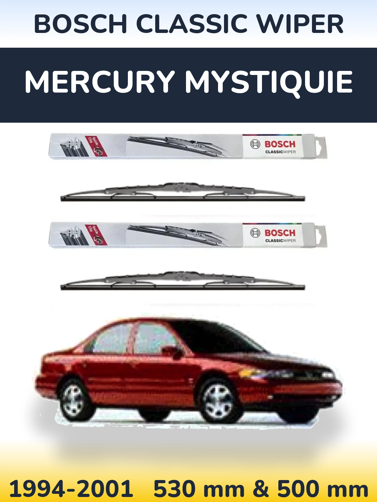 Комплект передніх щіток BOSCH Classic Wiper 530 & 500 мм для Mercury Mystiquie 1994-2001