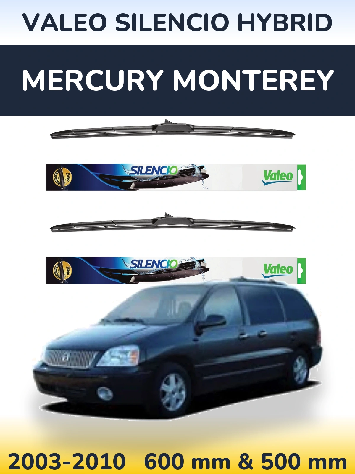 Torkarblad Valeo Silencio Hybrid för Mercury Monterey
