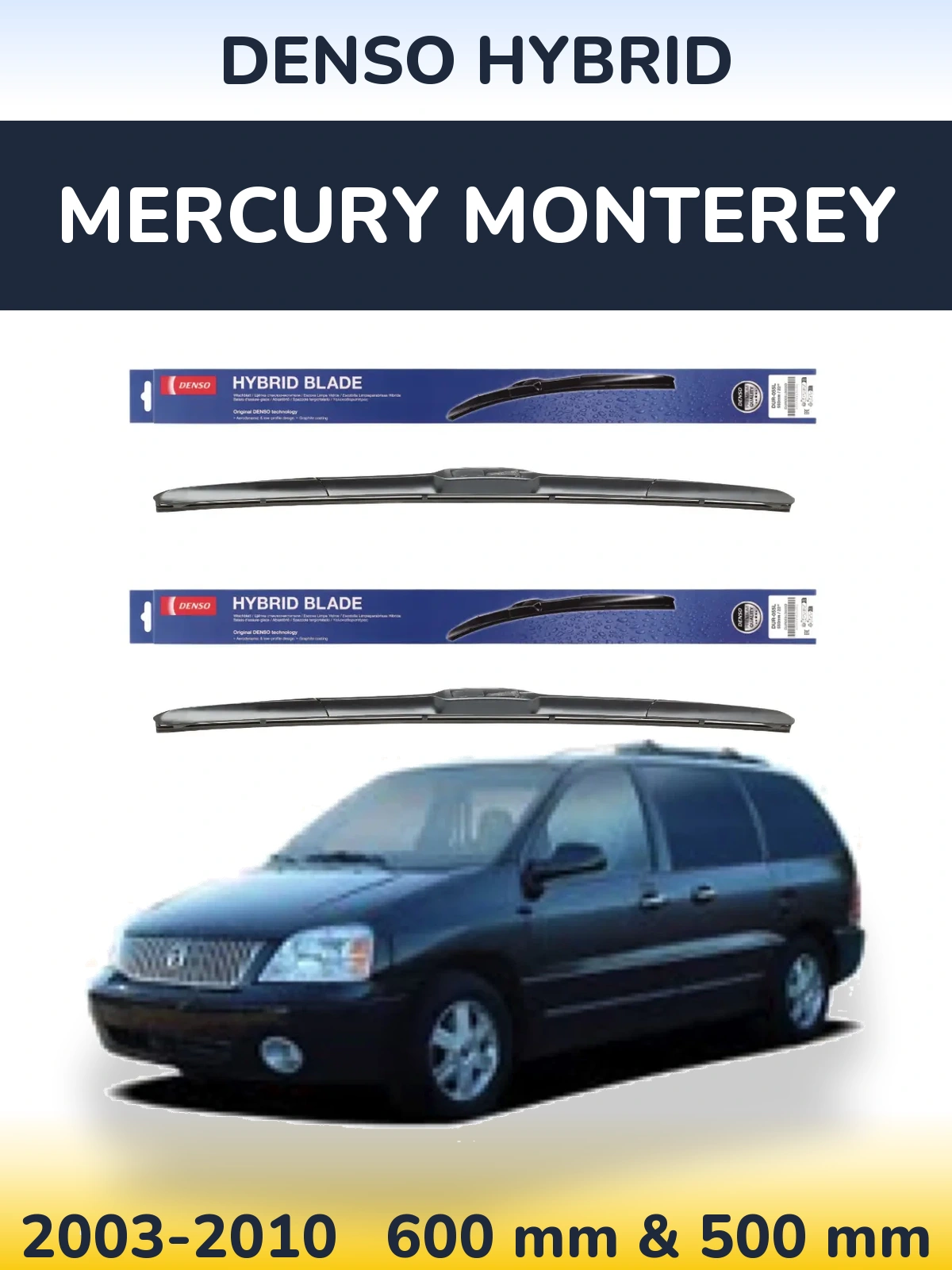 Torkarblad Denso Hybrid för Mercury Monterey