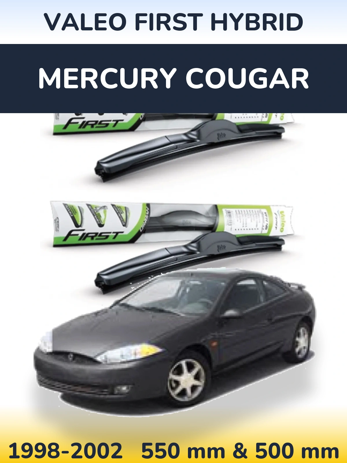 Torkarblad Valeo First Hybrid för Mercury Cougar