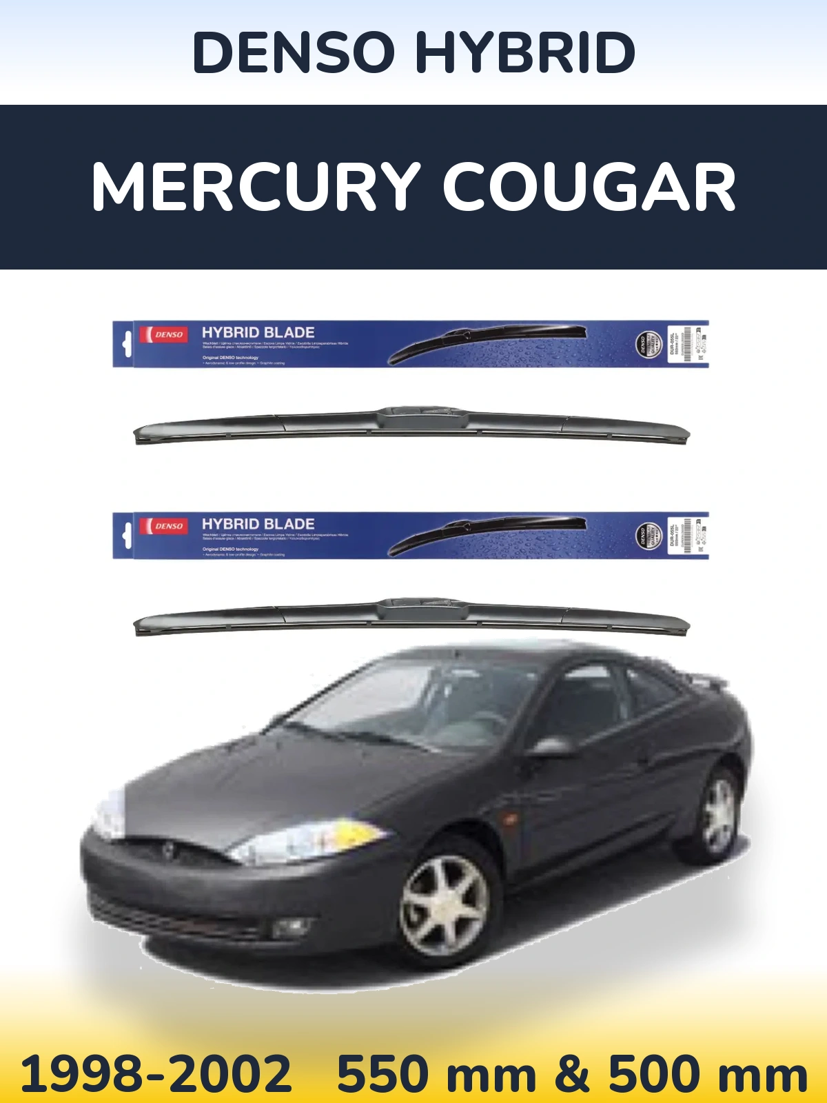 Torkarblad Denso Hybrid för Mercury Cougar