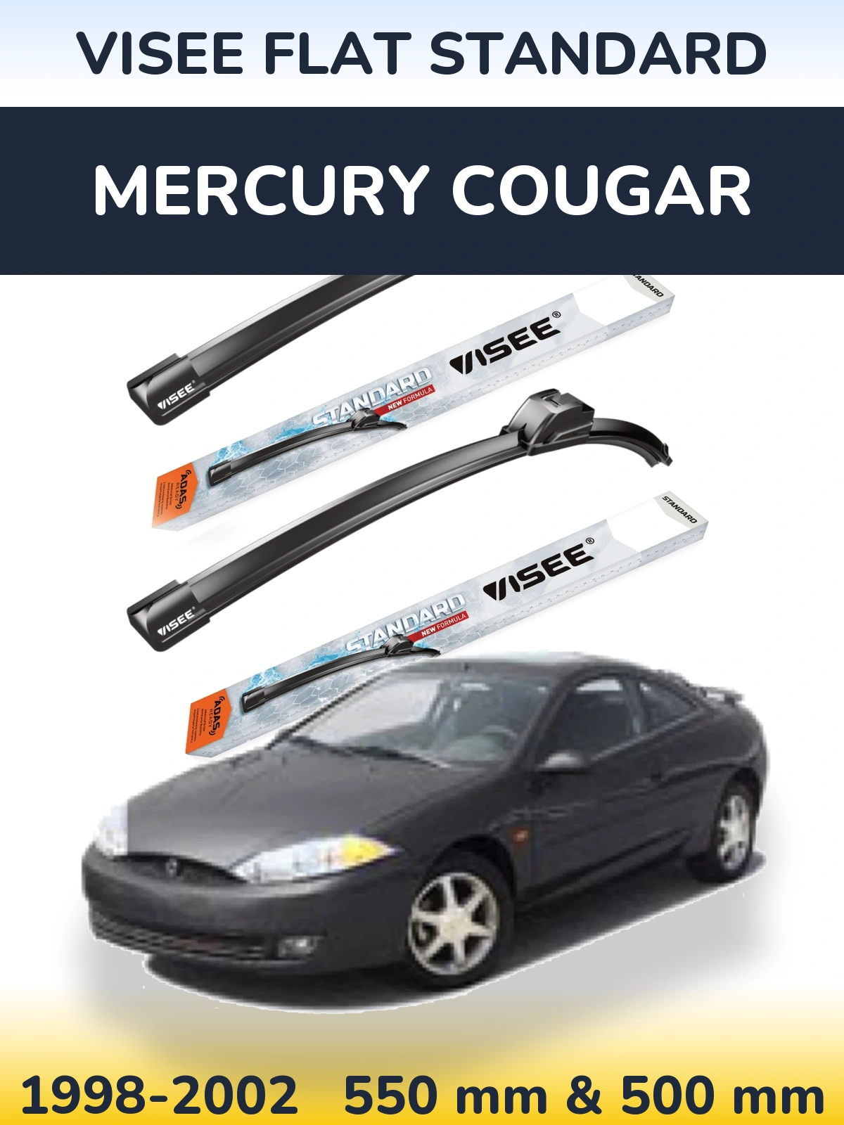 Torkarblad VISEE FLAT STANDARD för Mercury Cougar