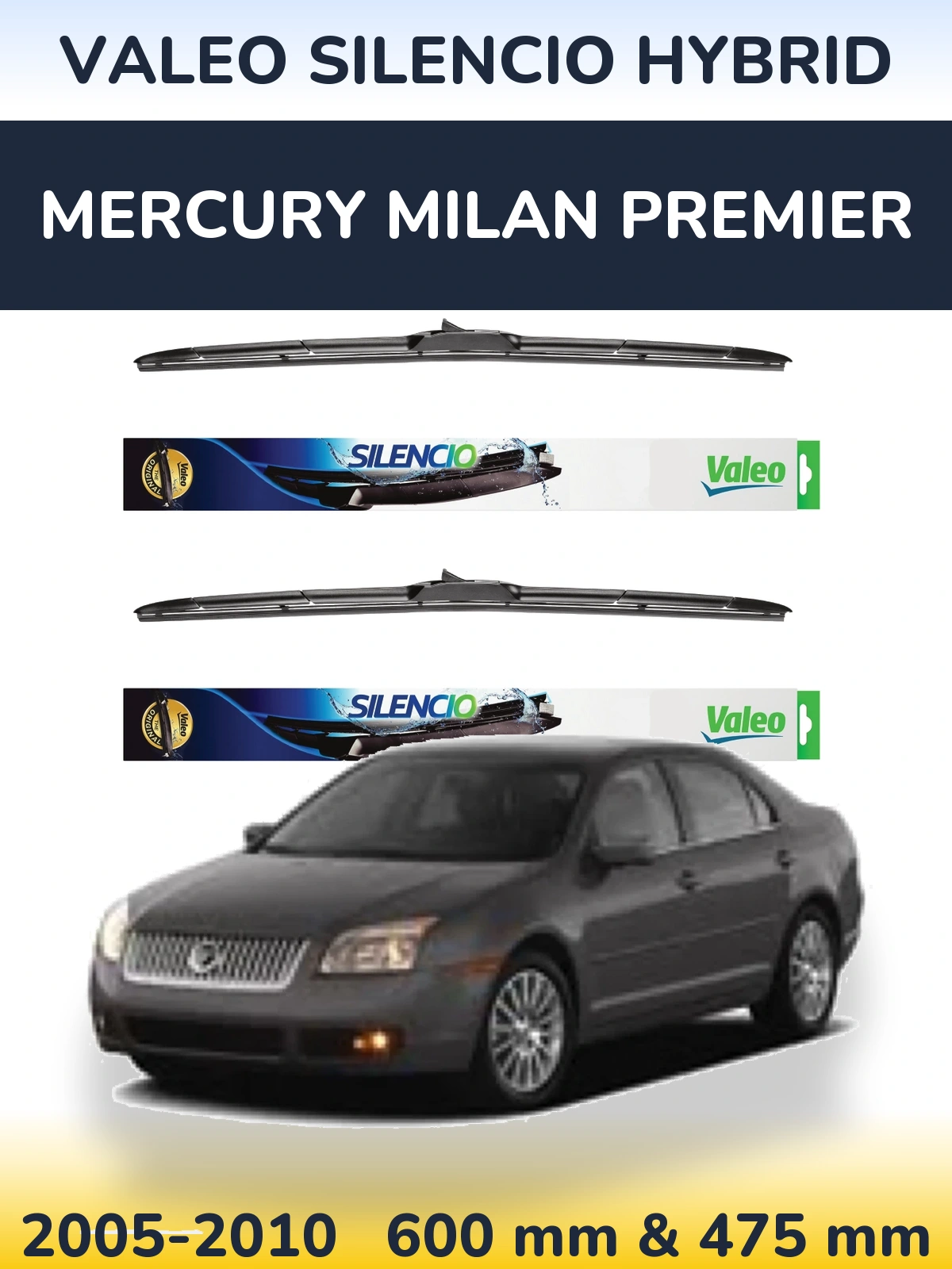 Torkarblad Valeo Silencio Hybrid för Mercury Milan Premier