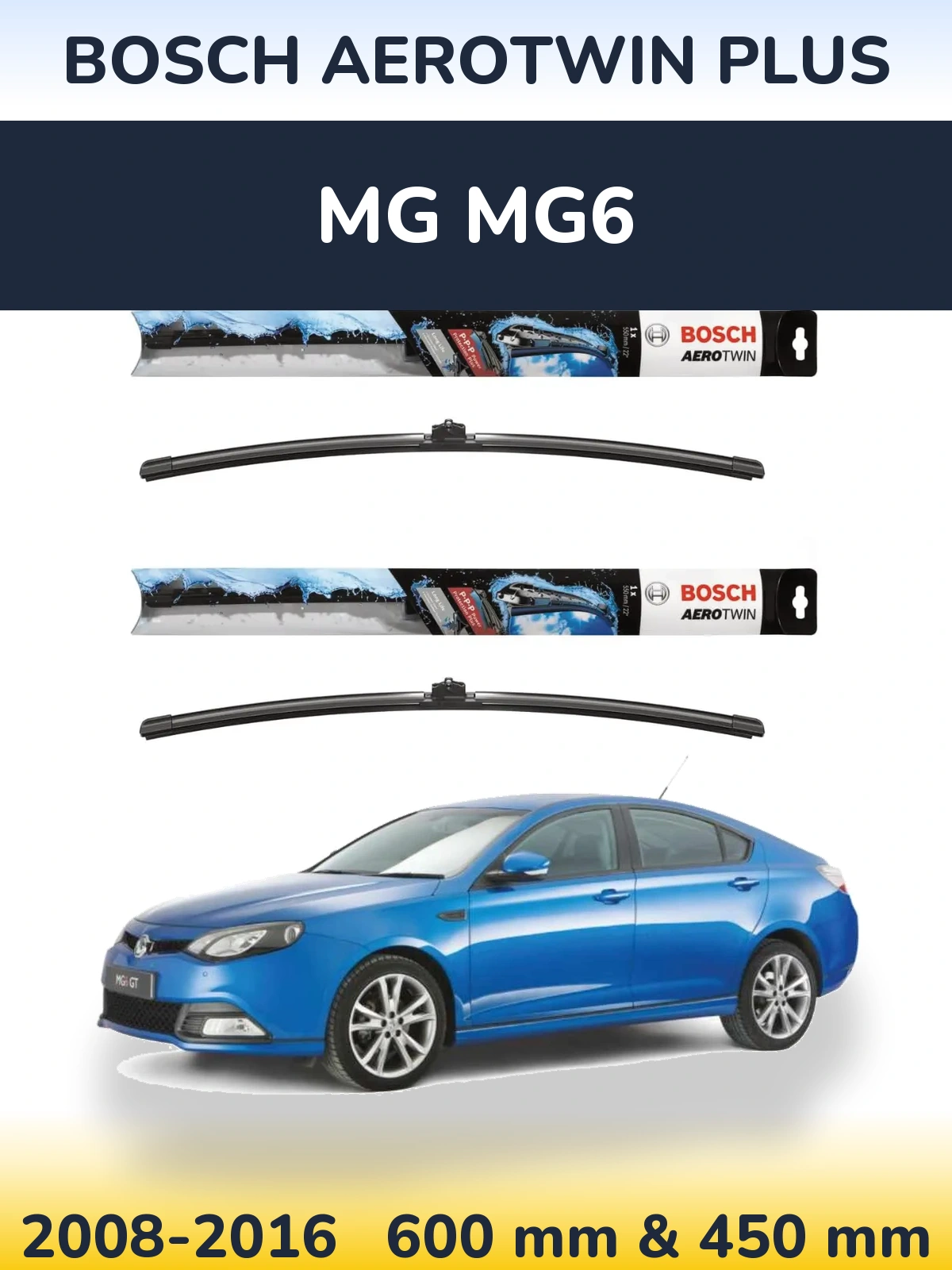 Torkarblad BOSCH AeroTwin Plus för MG MG6