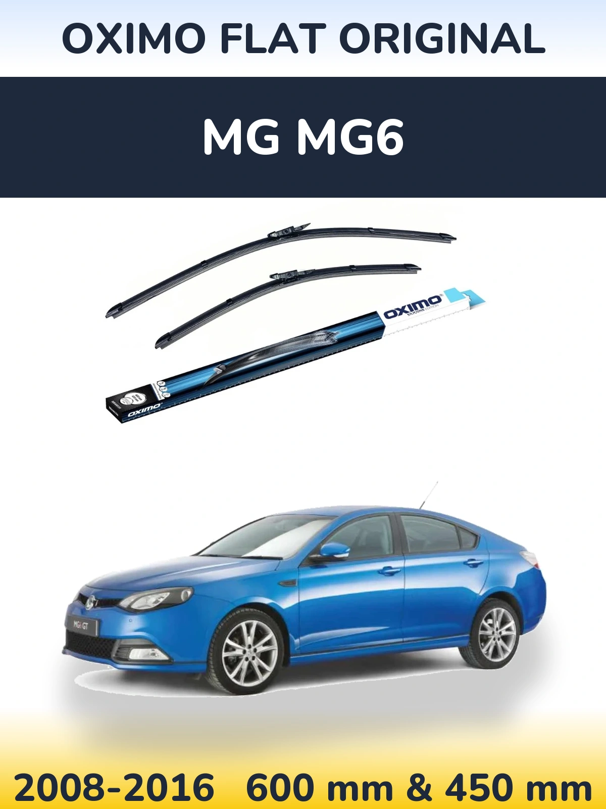 Front wiper blade set Oximo Flat Original 600 & 450 mm for MG MG6 2008-2016