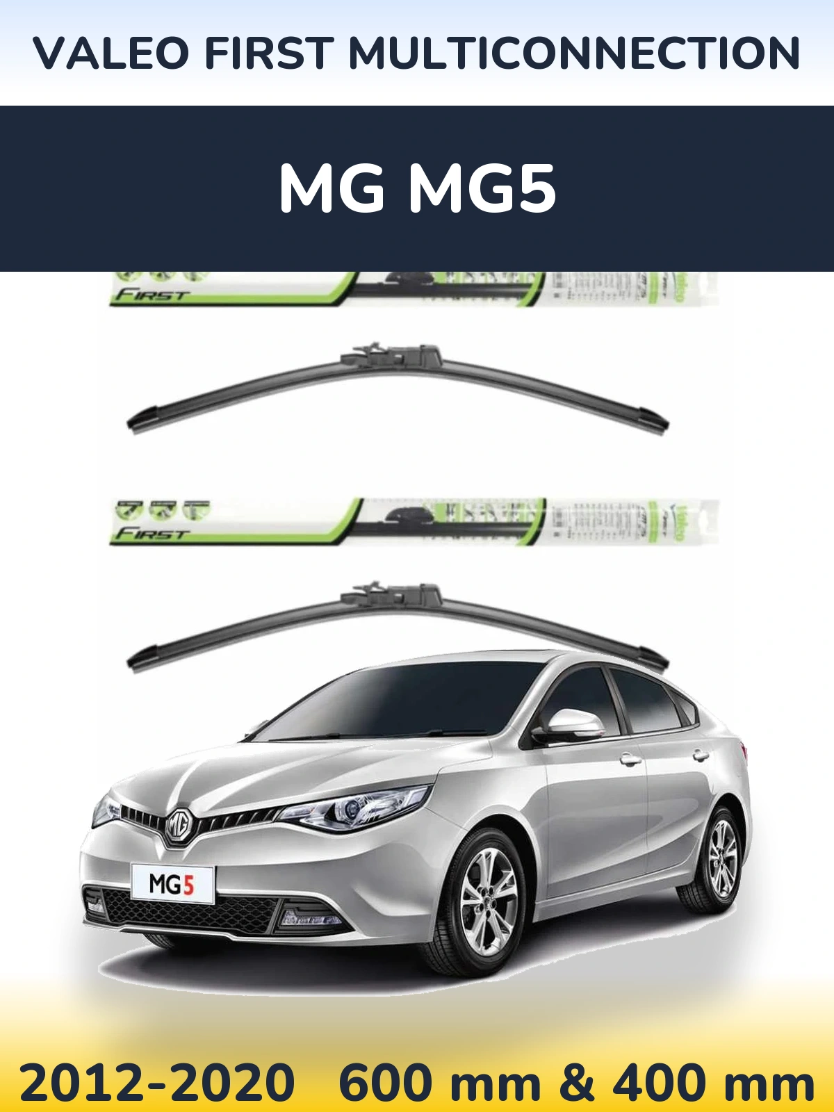Комплект передних дворников Valeo First MultiConnection 600 & 400 мм для MG MG5 2012-2020
