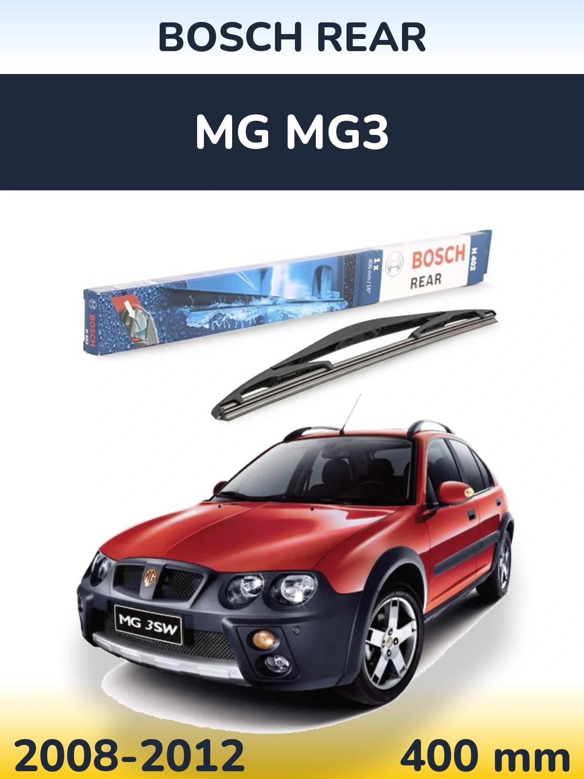 Torkarblad BOSCH Rear för MG MG3