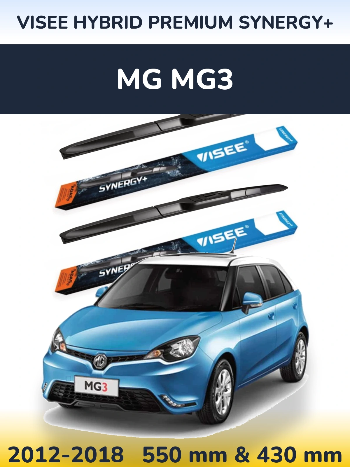 Torkarblad VISEE HYBRID PREMIUM SYNERGY+ för MG MG3