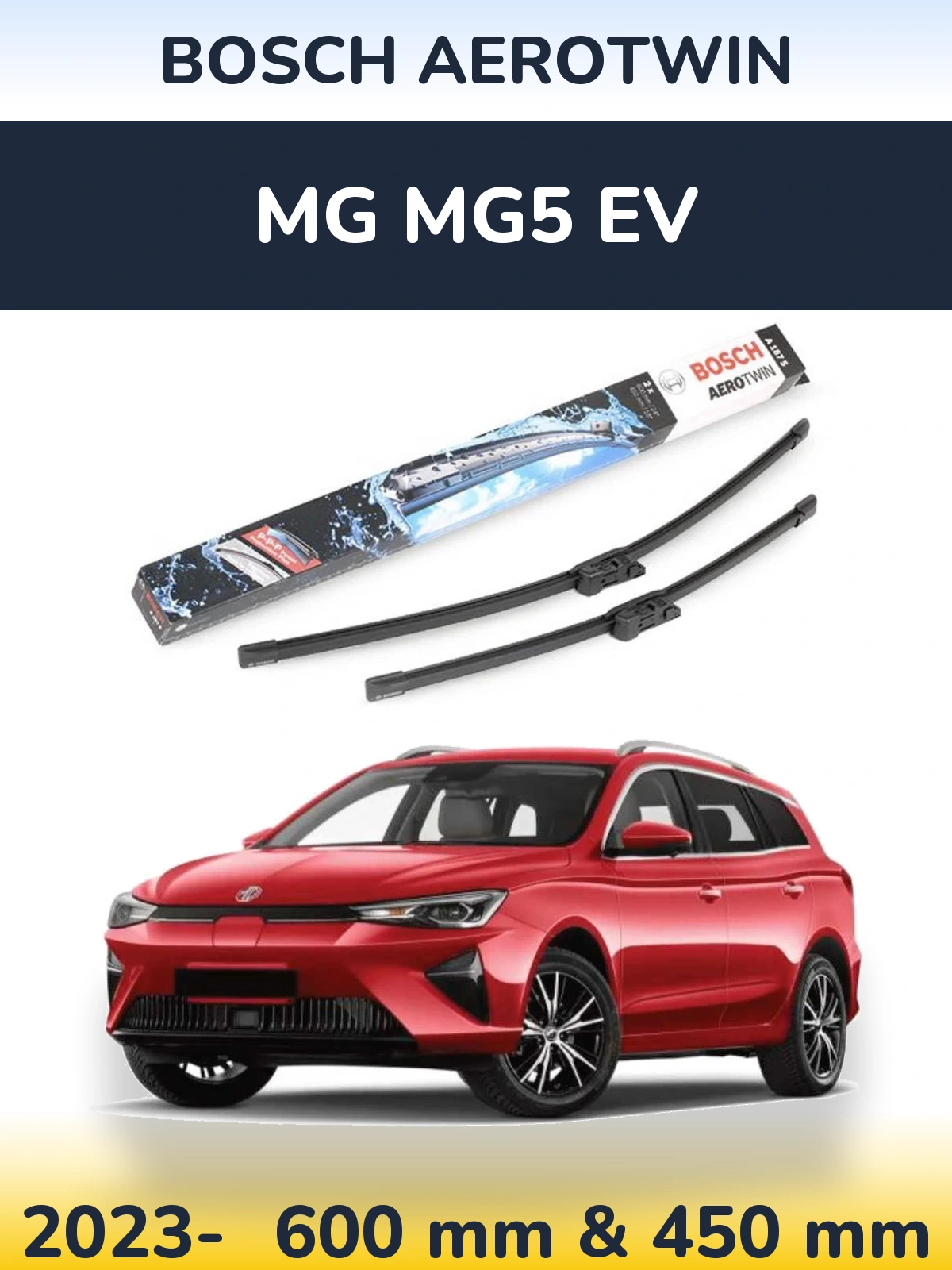 Torkarblad BOSCH AeroTwin för MG MG5 EV