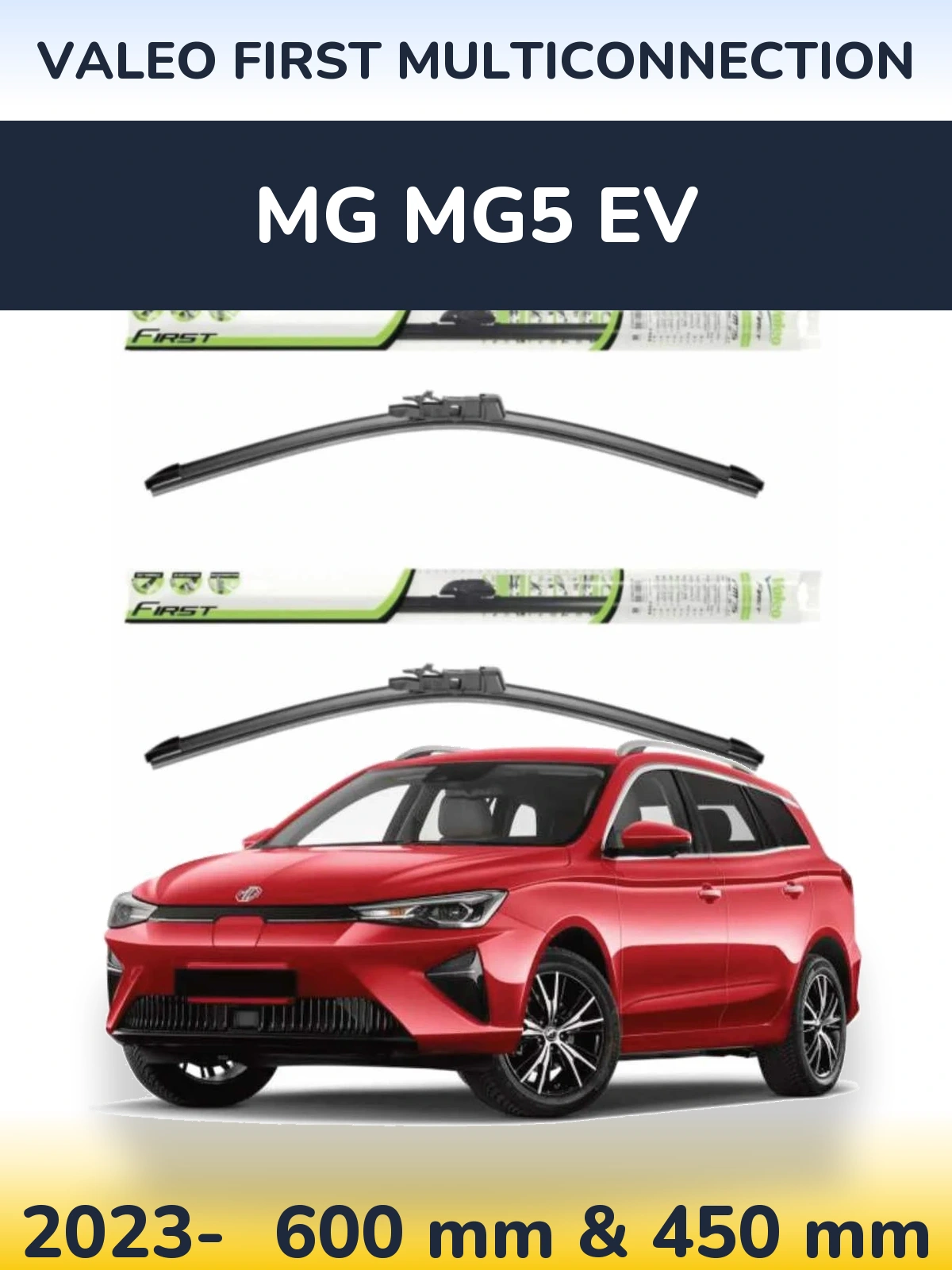 Комплект передних дворников Valeo First MultiConnection 600 & 450 мм для MG MG5 EV 2023-2026