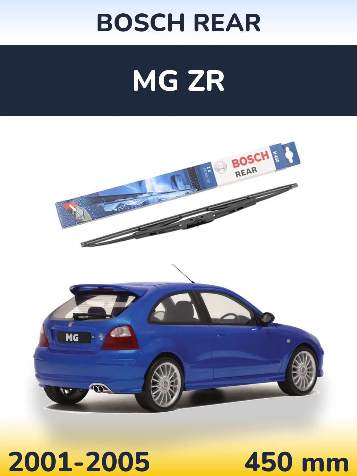 Torkarblad BOSCH Rear för MG ZR