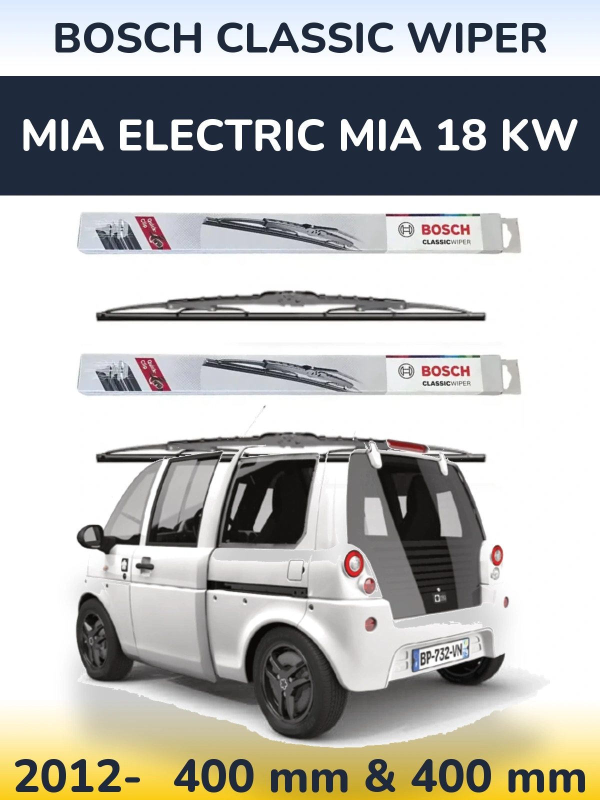 Torkarblad BOSCH Classic Wiper för MIA Electric mia 18 kw