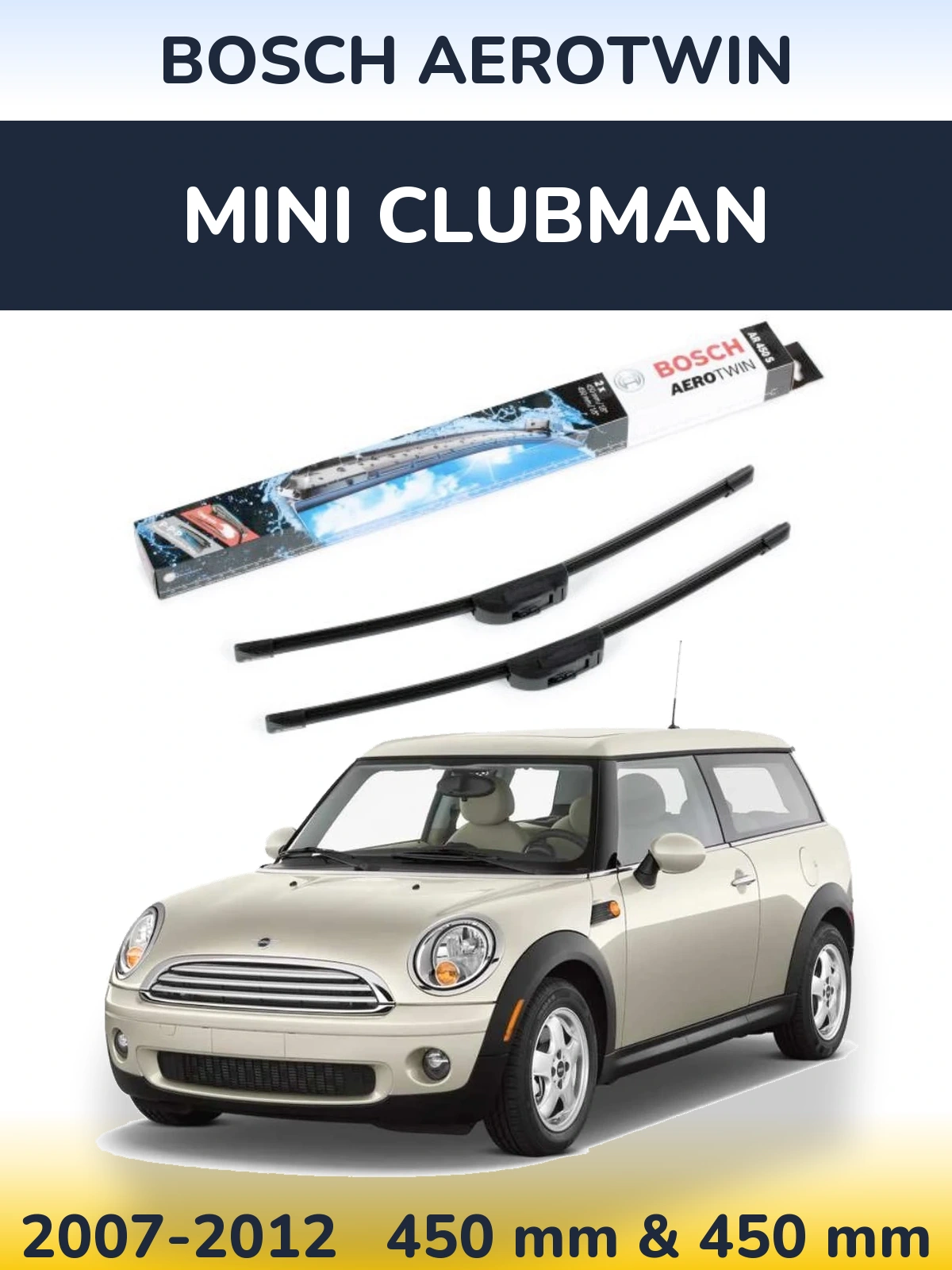Front wiper blade set BOSCH AeroTwin 450 & 450 mm for MINI Clubman 2007-2012