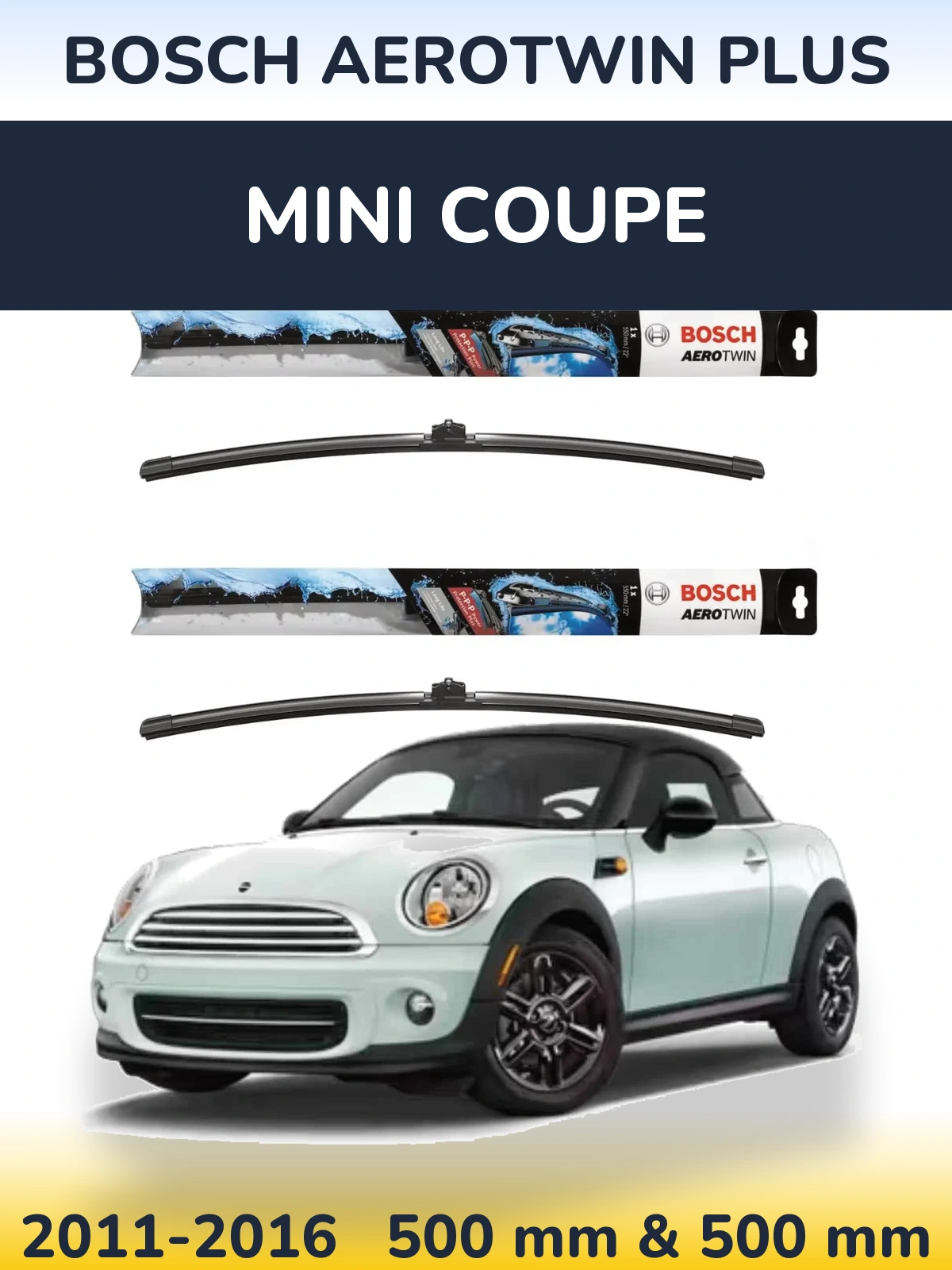 Torkarblad BOSCH AeroTwin Plus för MINI Coupe