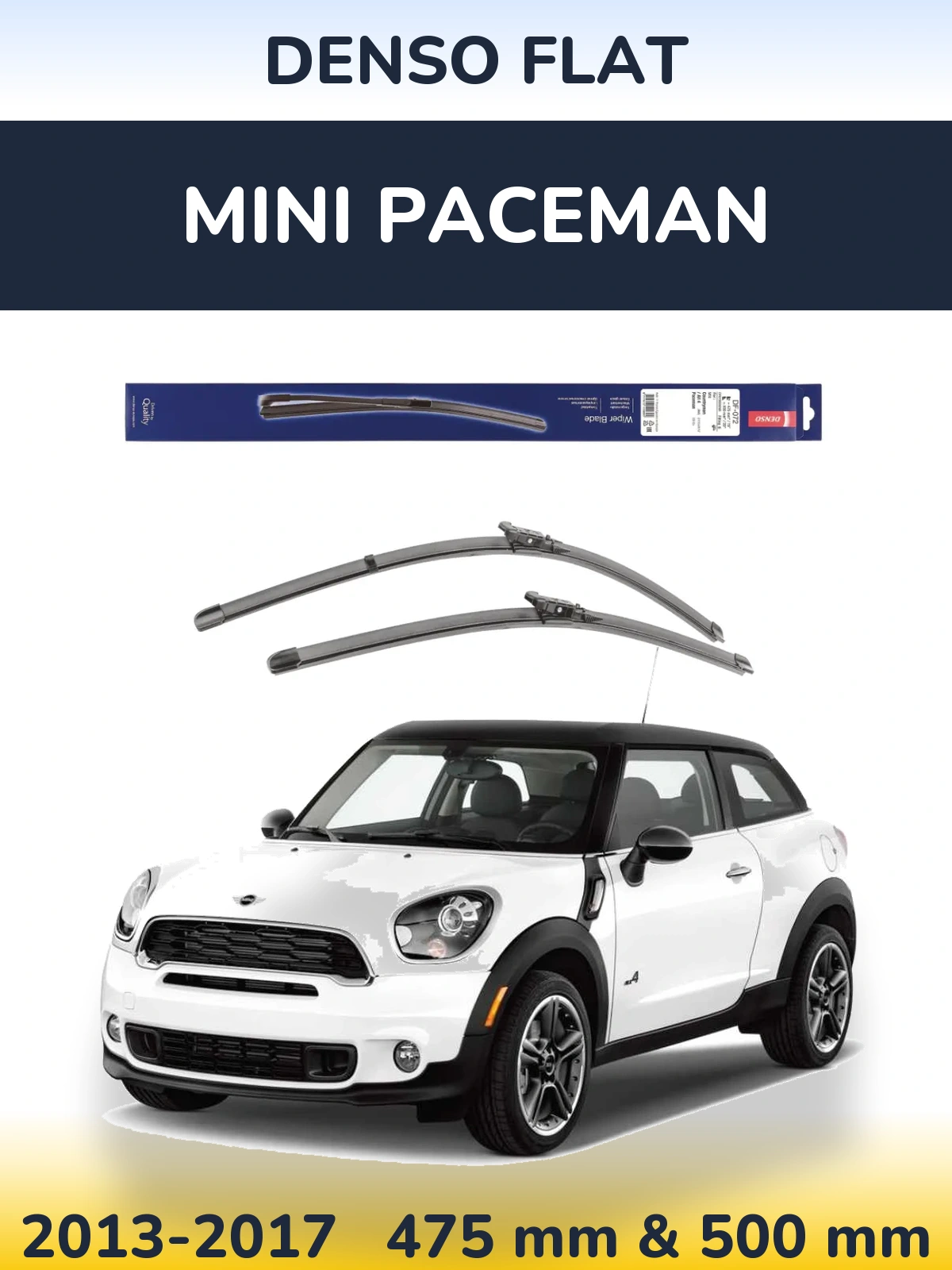Front wiper blade set Denso Flat 475 & 500 mm for MINI Paceman 2013-2017