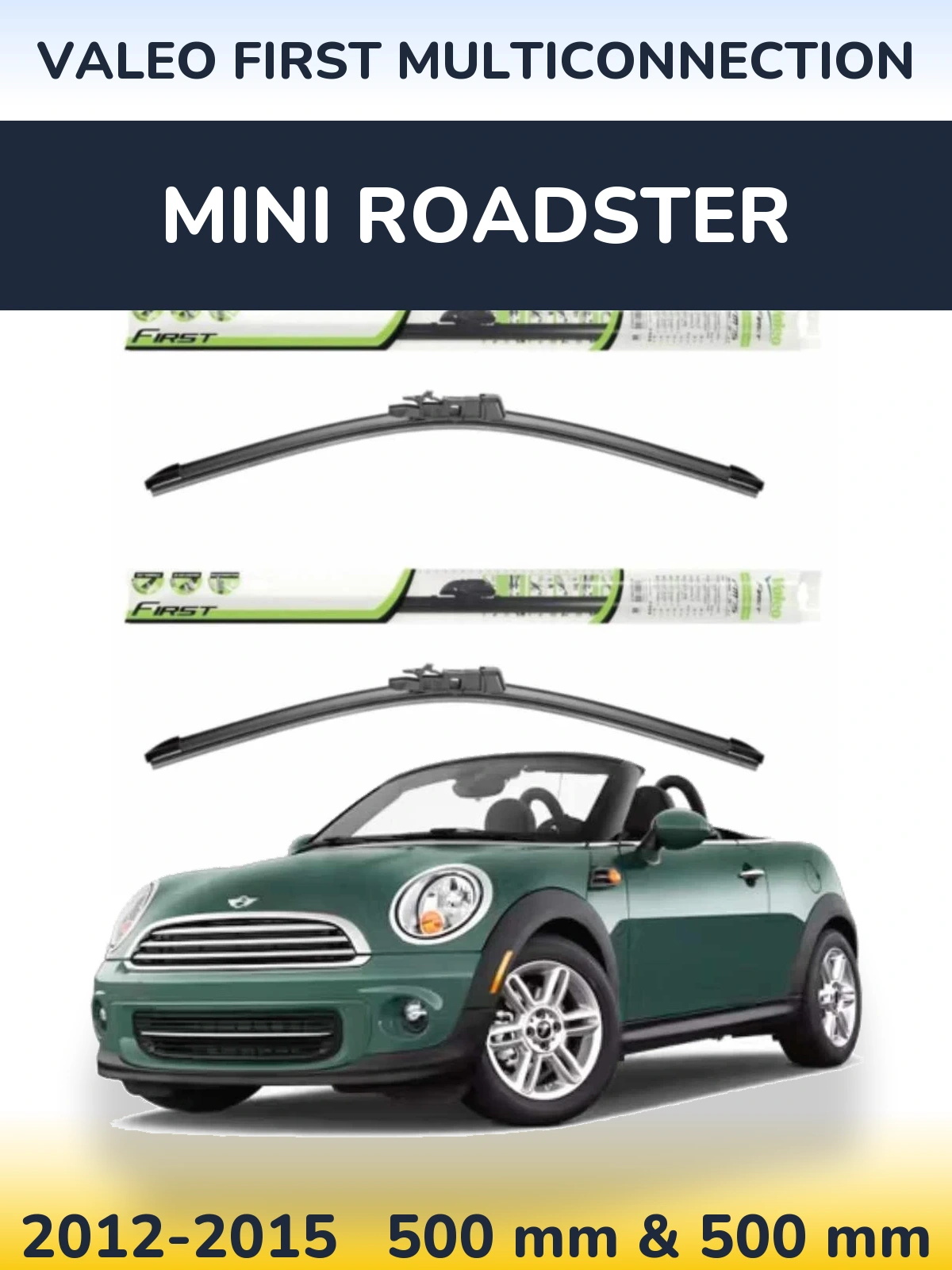 Torkarblad Valeo First MultiConnection för MINI Roadster