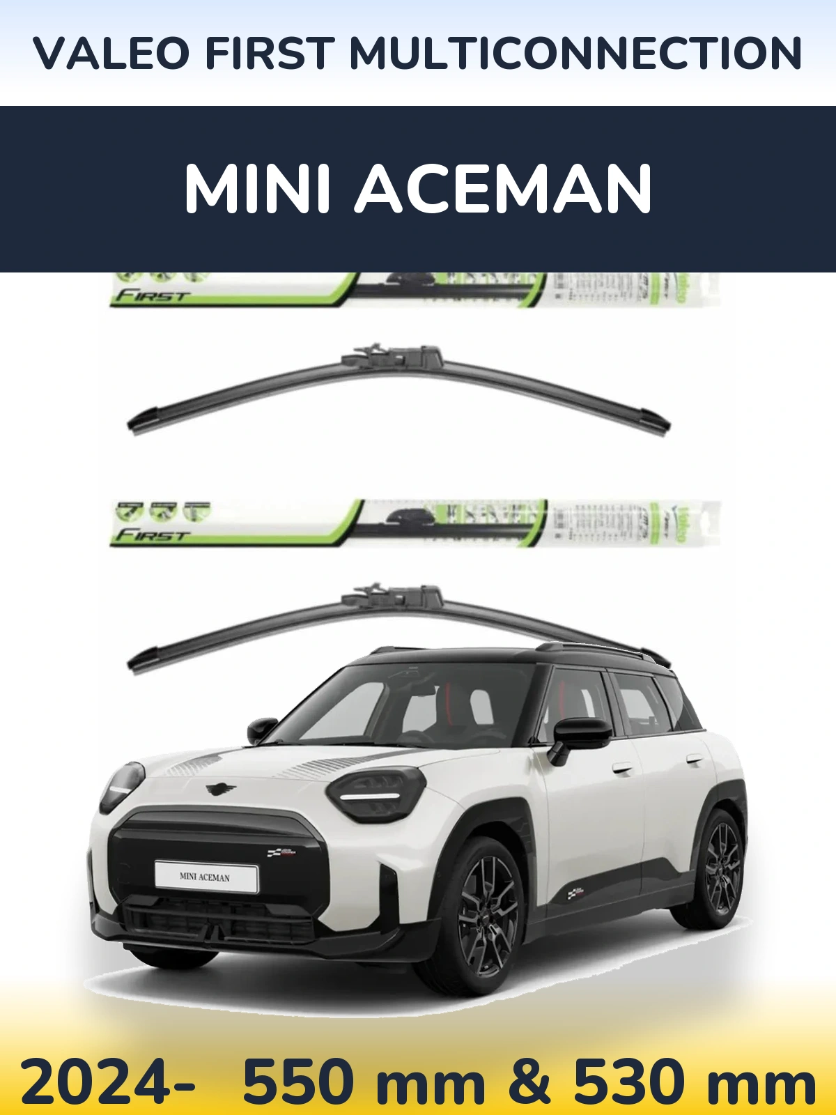 Комплект передних дворников Valeo First MultiConnection 550 & 530 мм для MINI Aceman 2024-2026