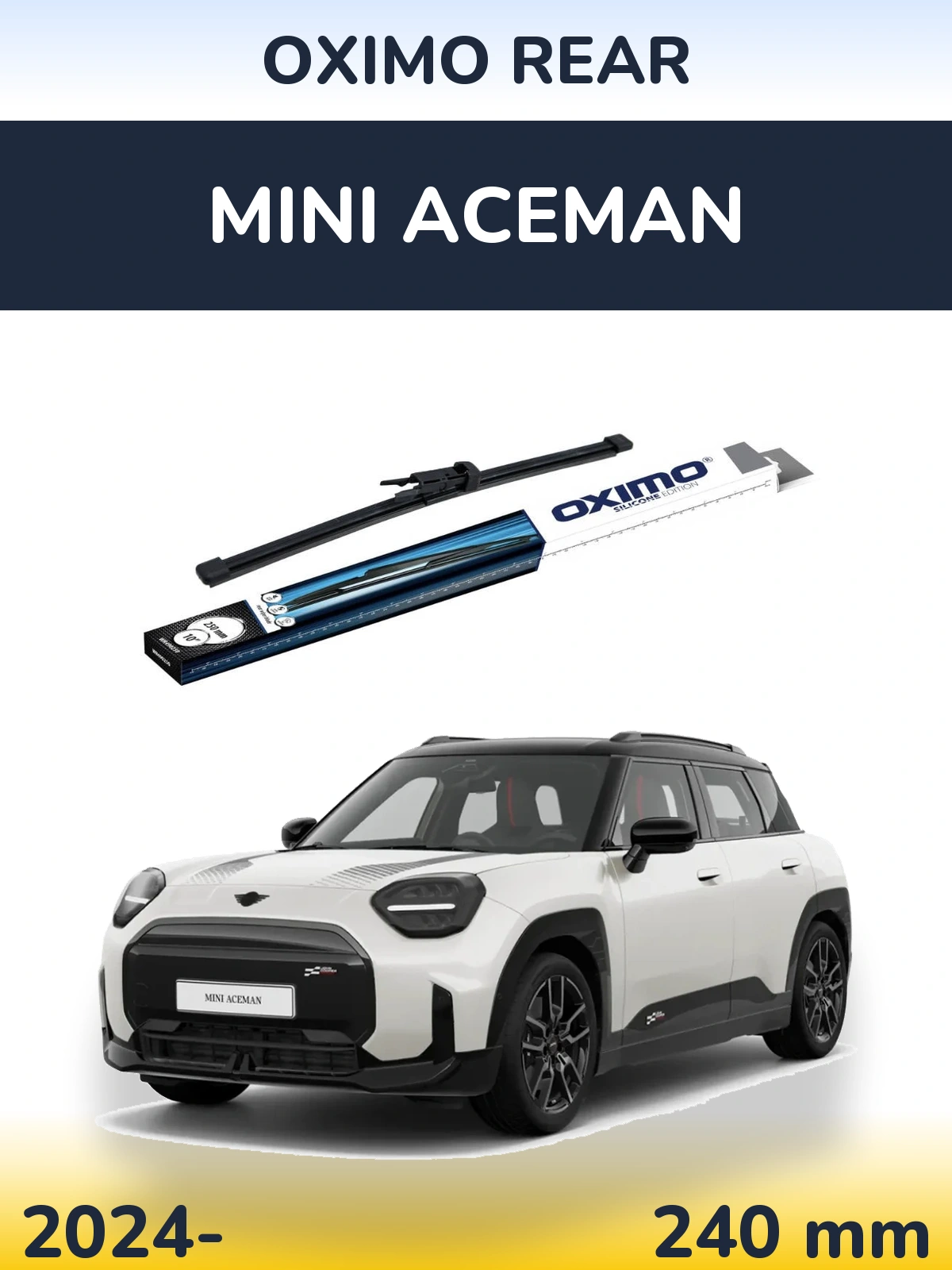 Задня щітка Oximo Rear 250 мм для MINI Aceman 2024-2026