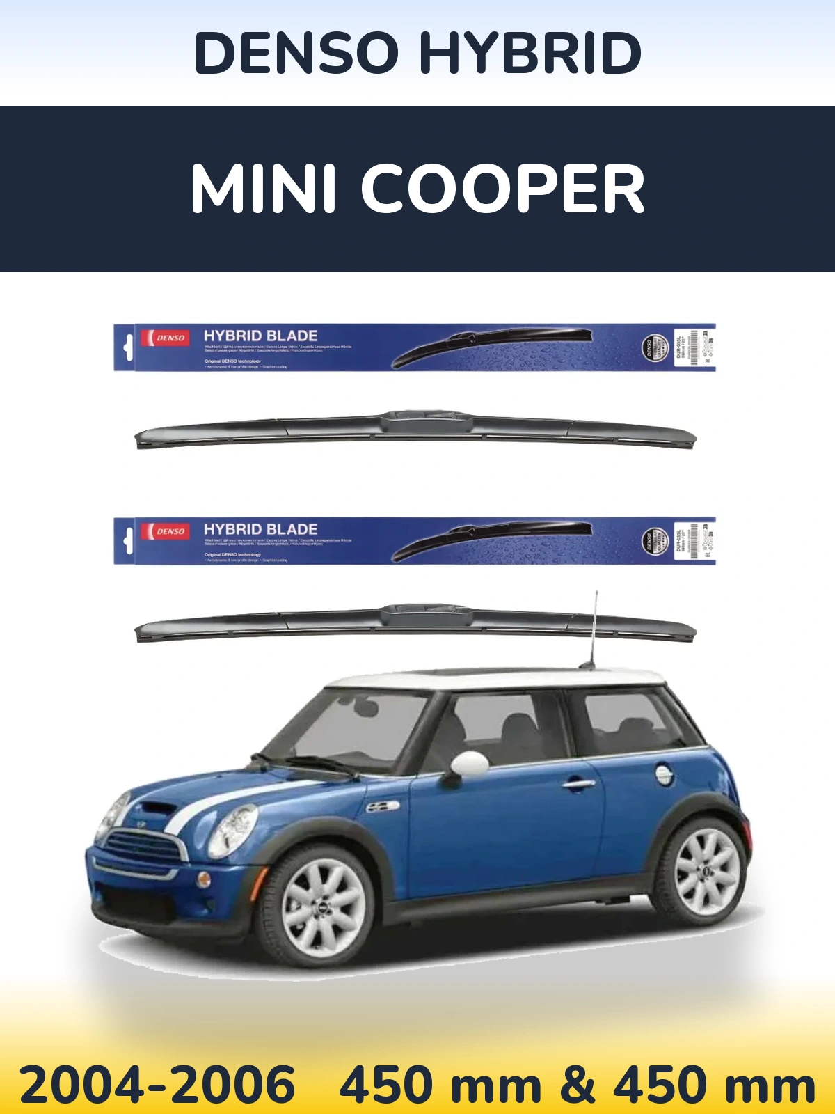 Torkarblad Denso Hybrid för MINI Cooper