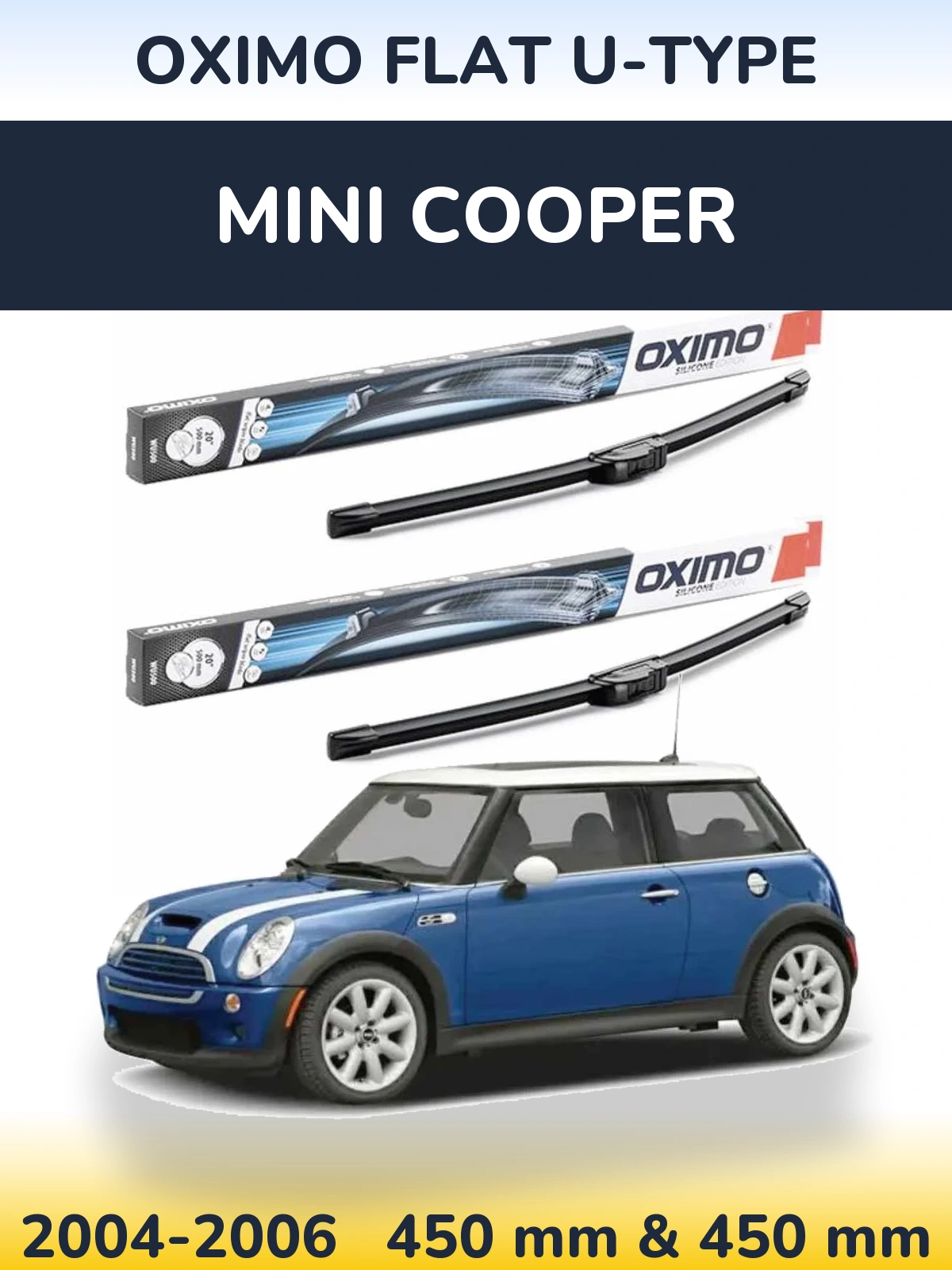 Комплект передних дворников Oximo Flat U-type 450 & 450 мм для MINI Cooper 2004-2006