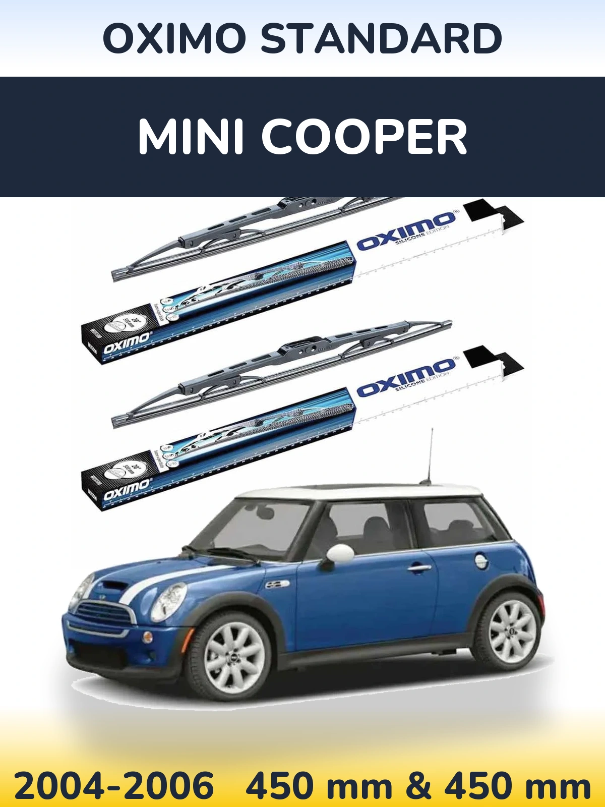 Комплект передних дворников Oximo Standard 450 & 450 мм для MINI Cooper 2004-2006