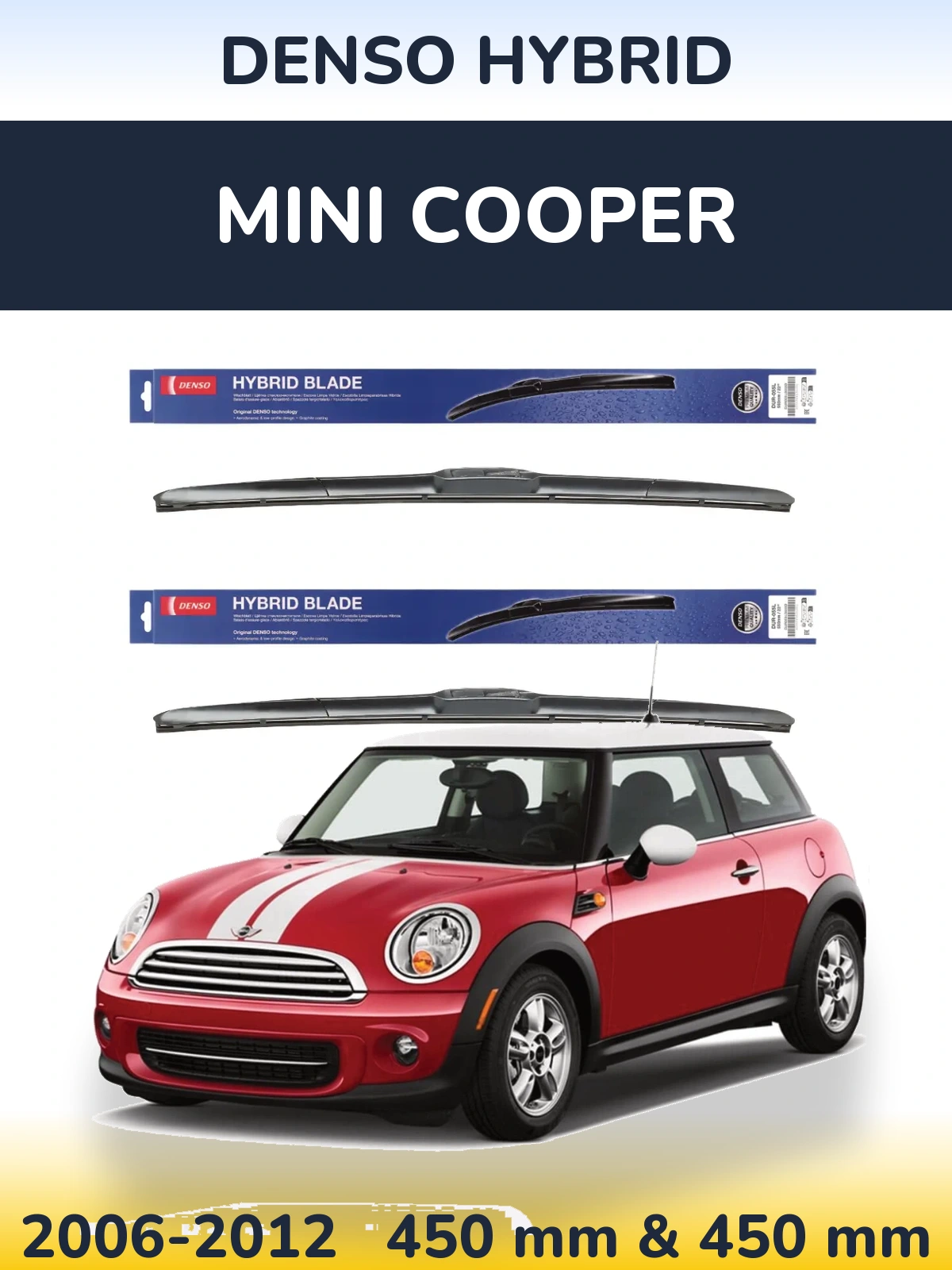 Torkarblad Denso Hybrid för MINI Cooper