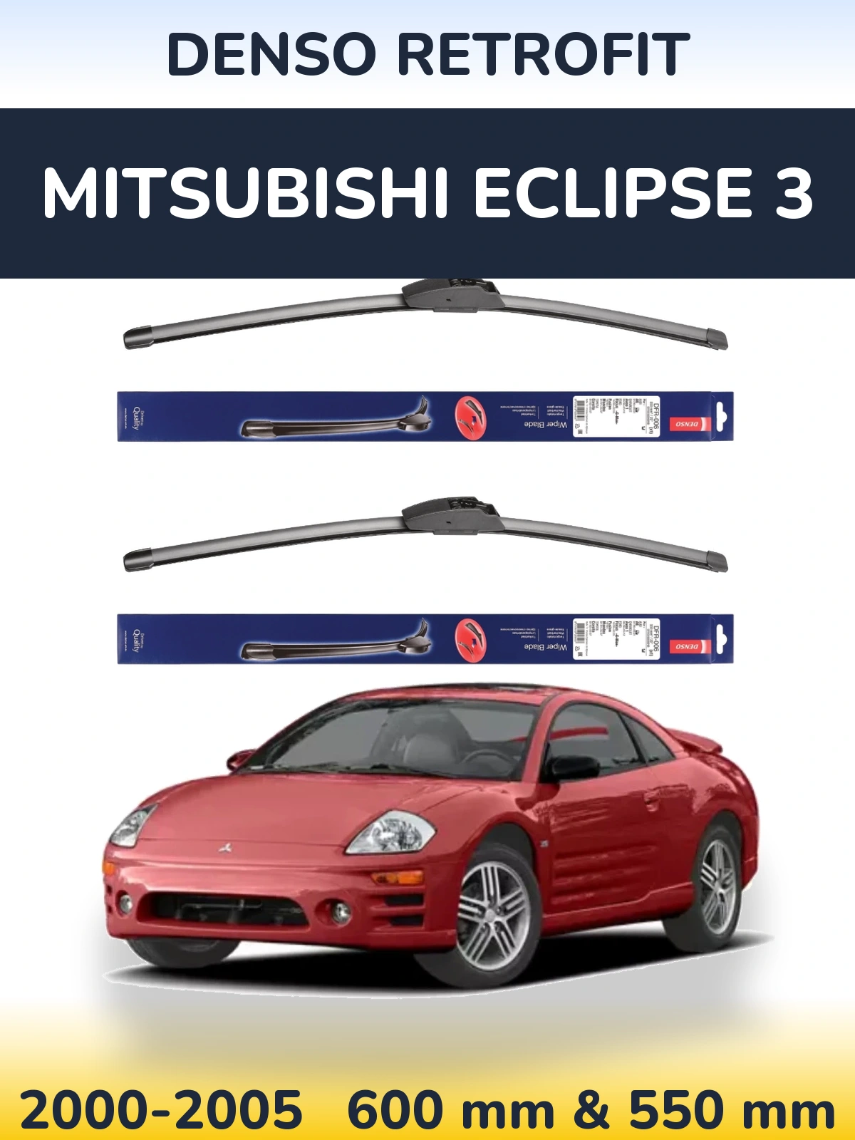 Torkarblad Denso Retrofit för Mitsubishi Eclipse 3