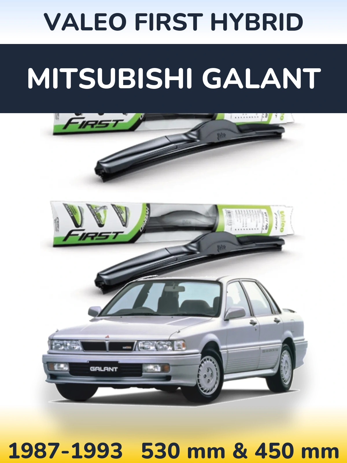 Torkarblad Valeo First Hybrid för Mitsubishi Galant