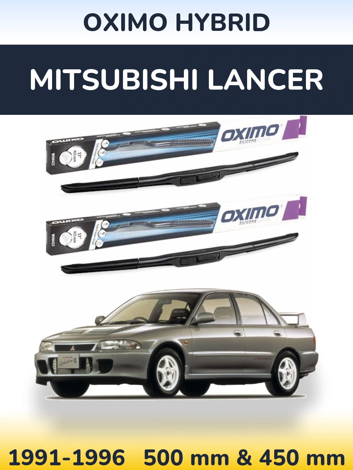 Комплект передних дворников Oximo Hybrid 500 & 450 мм для Mitsubishi Lancer 1991-1996