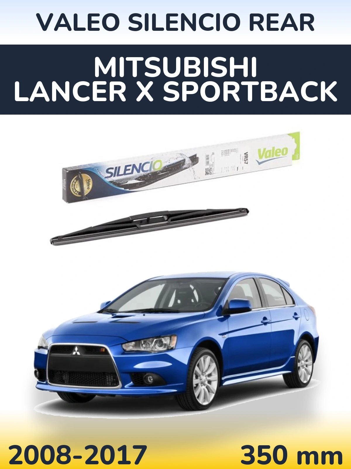 Torkarblad Valeo Silencio Rear för Mitsubishi Lancer X Sportback