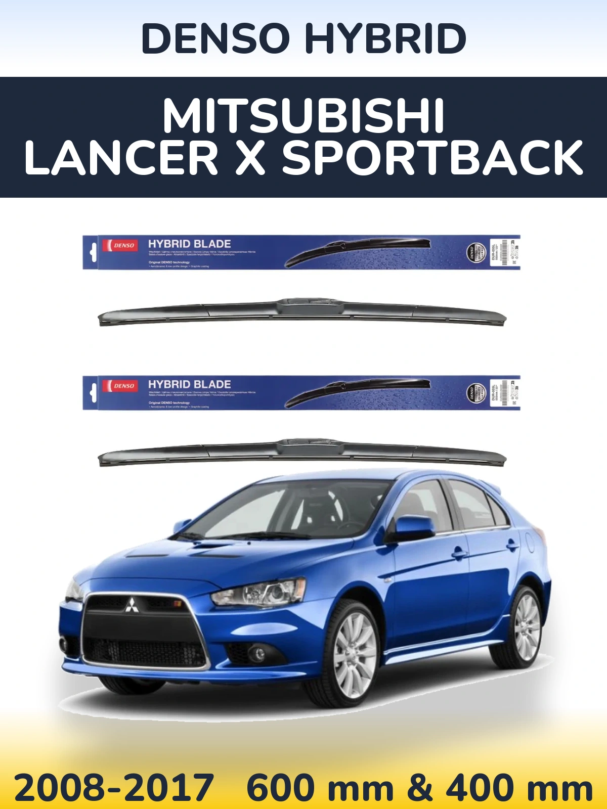 Torkarblad Denso Hybrid för Mitsubishi Lancer X Sportback