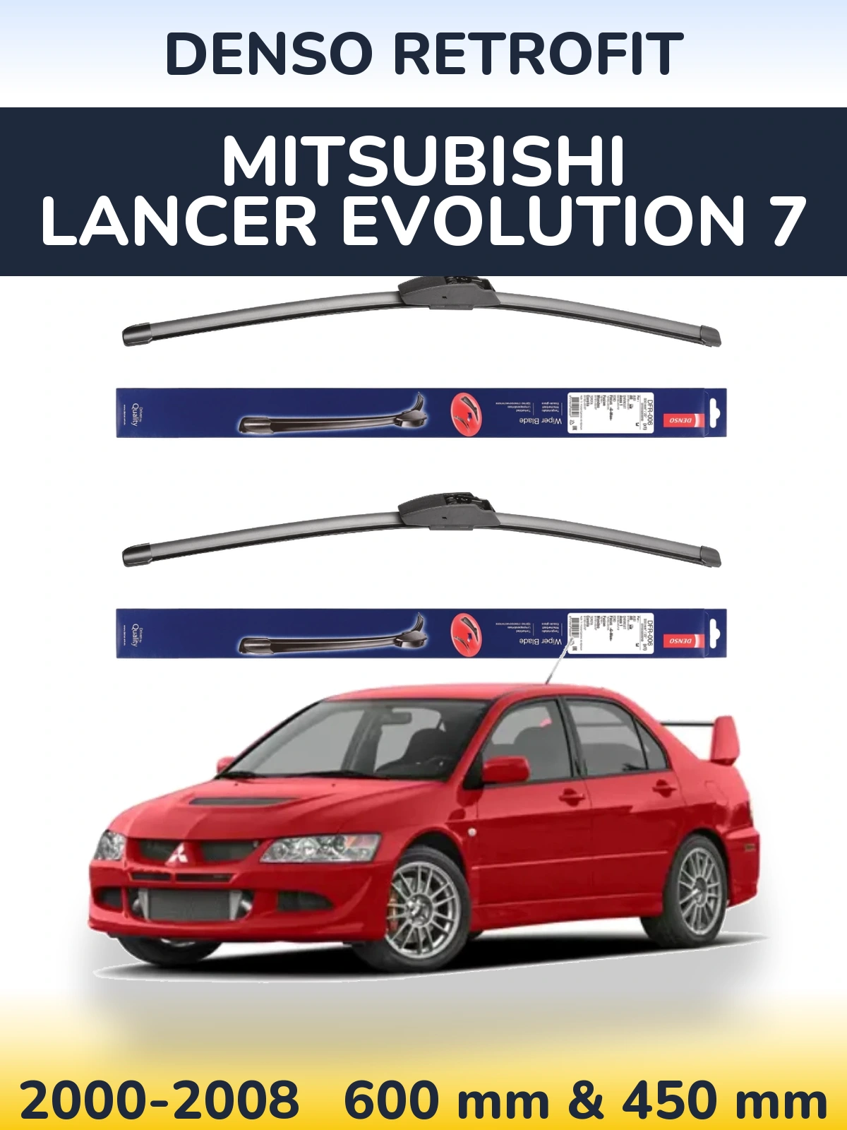 Torkarblad Denso Retrofit för Mitsubishi Lancer Evolution 7