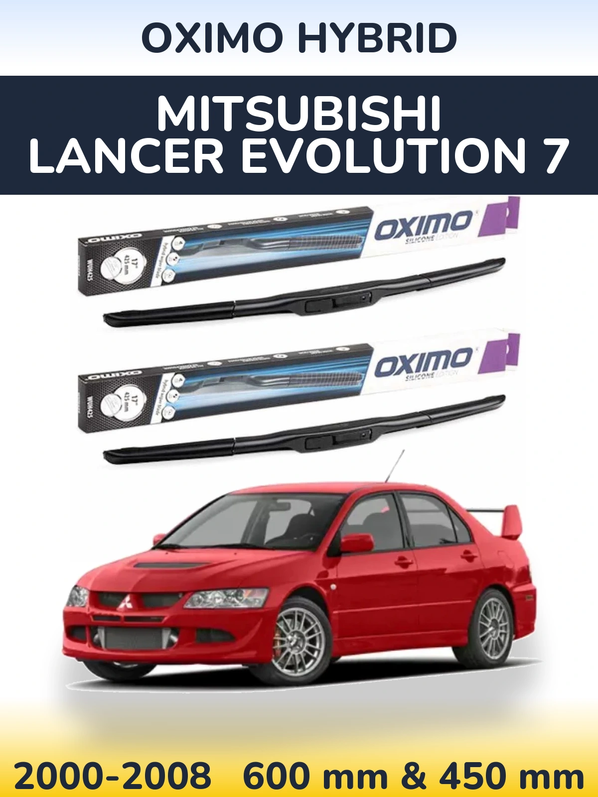 Torkarblad Oximo Hybrid för Mitsubishi Lancer Evolution 7