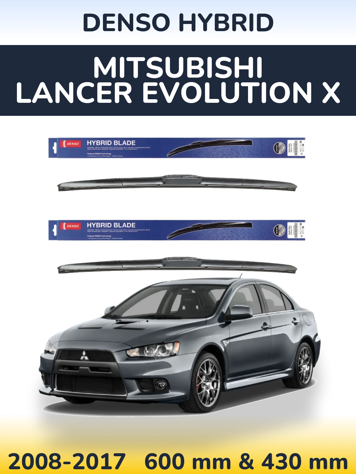 Torkarblad Denso Hybrid för Mitsubishi Lancer Evolution X