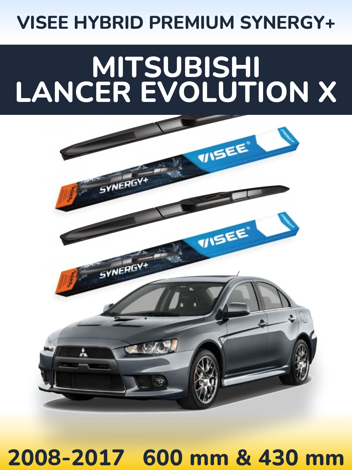 Torkarblad VISEE HYBRID PREMIUM SYNERGY+ för Mitsubishi Lancer Evolution X