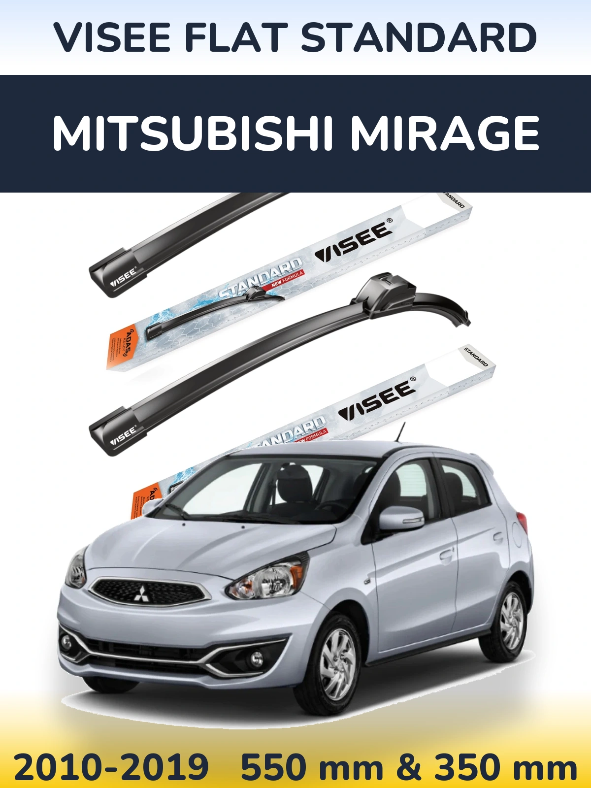 Torkarblad VISEE FLAT STANDARD för Mitsubishi Mirage
