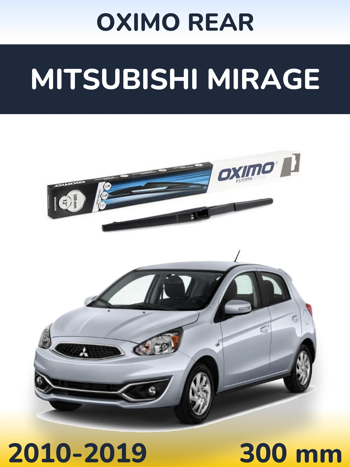 Rear wiper blade Oximo Rear 300 mm for Mitsubishi Mirage 2010-2019