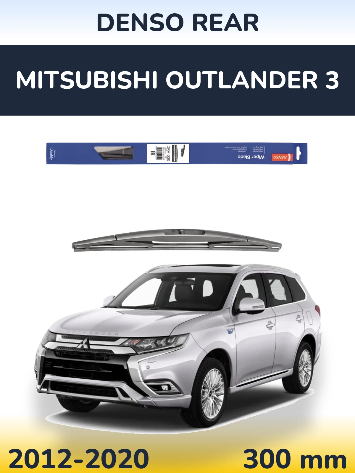 Torkarblad Denso Rear för Mitsubishi Outlander 3
