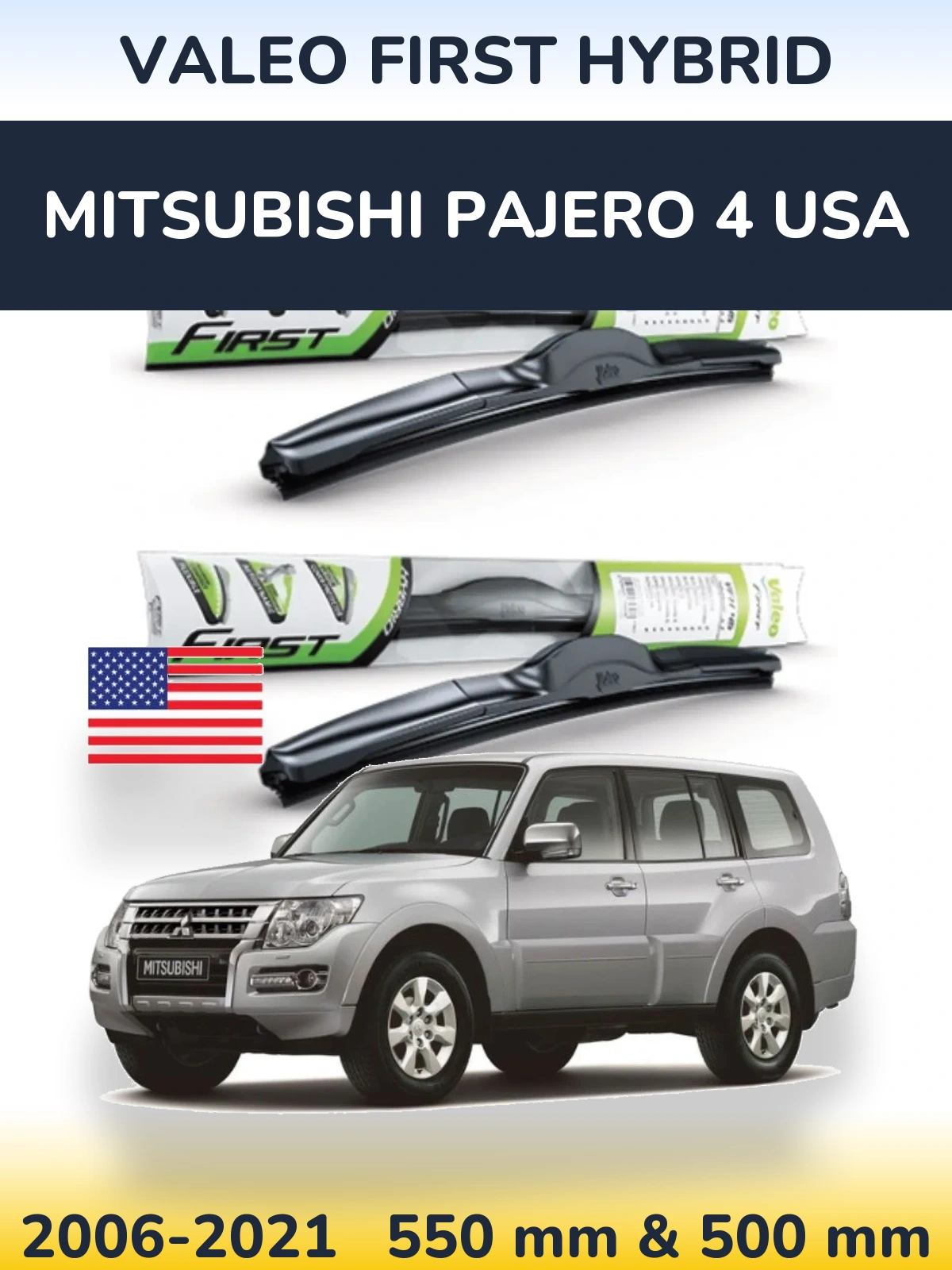 Torkarblad Valeo First Hybrid för Mitsubishi Pajero 4 USA