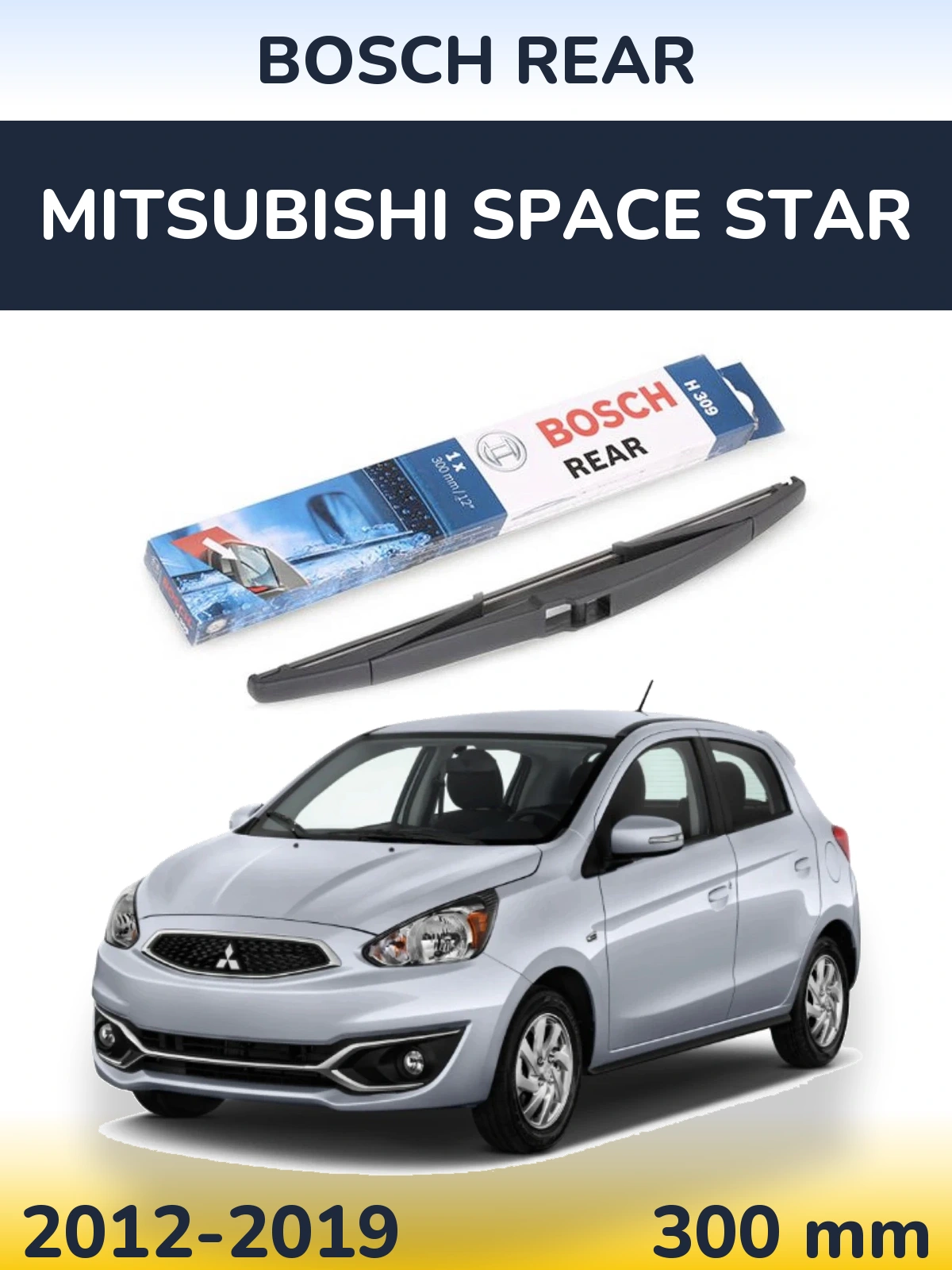 Torkarblad BOSCH Rear för Mitsubishi Space Star