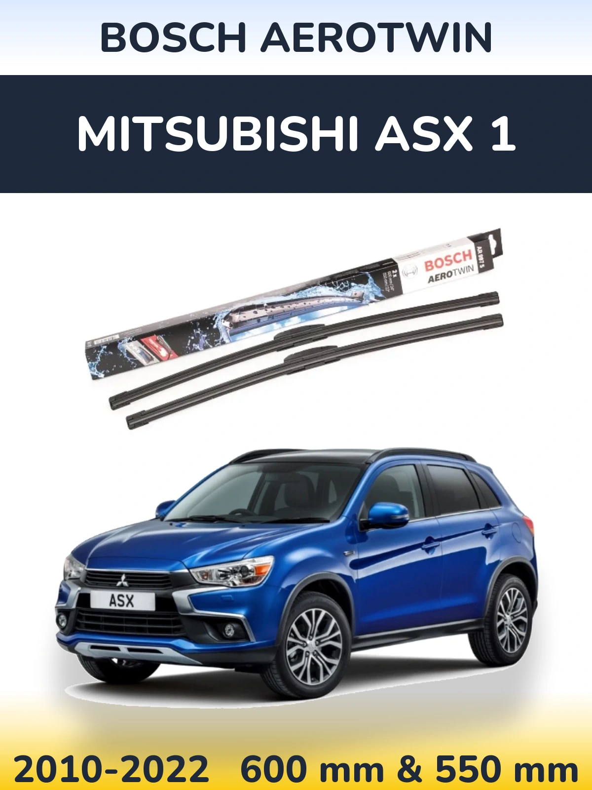 Torkarblad BOSCH AeroTwin för Mitsubishi ASX 1