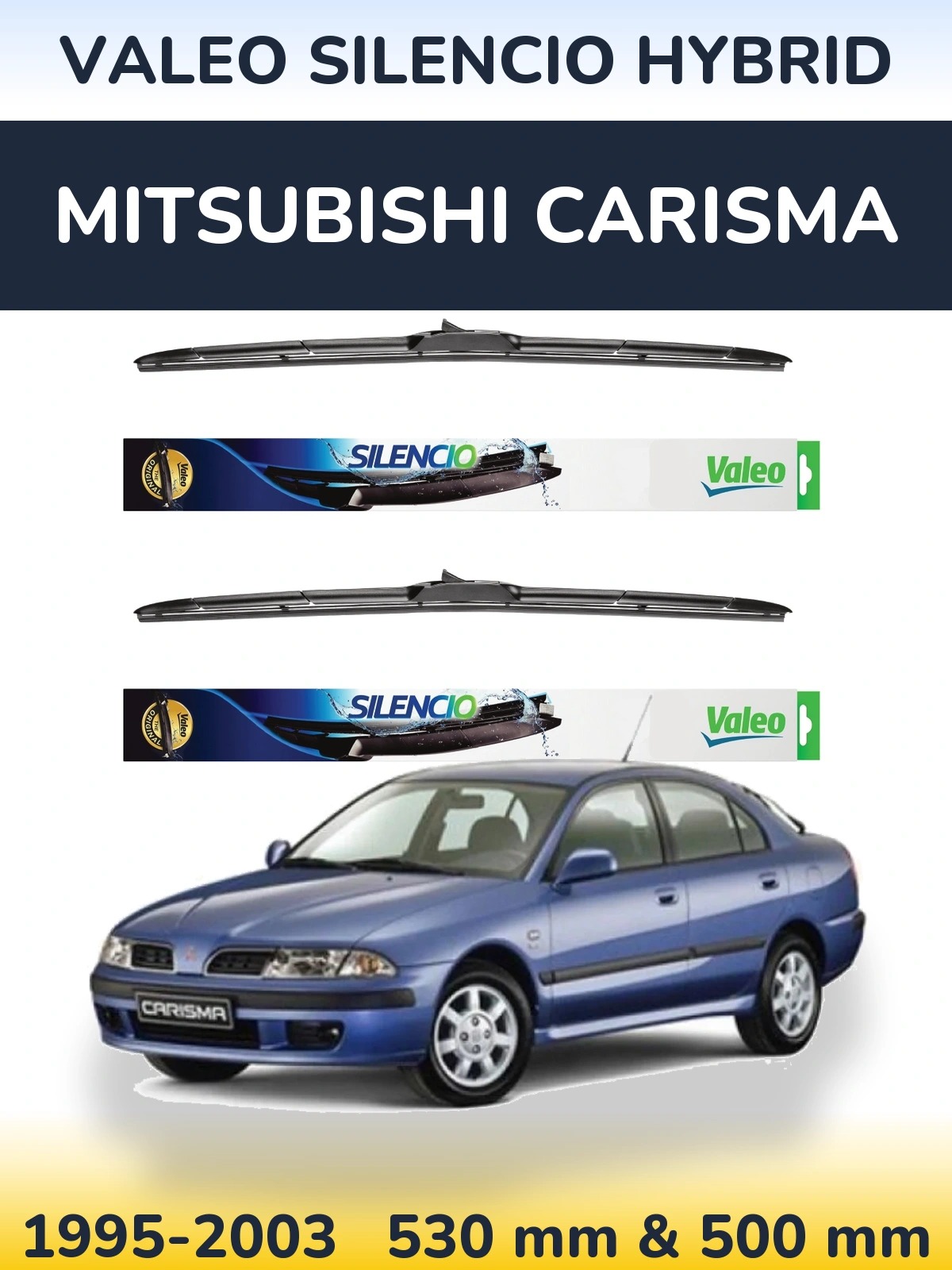 Torkarblad Valeo Silencio Hybrid för Mitsubishi Carisma