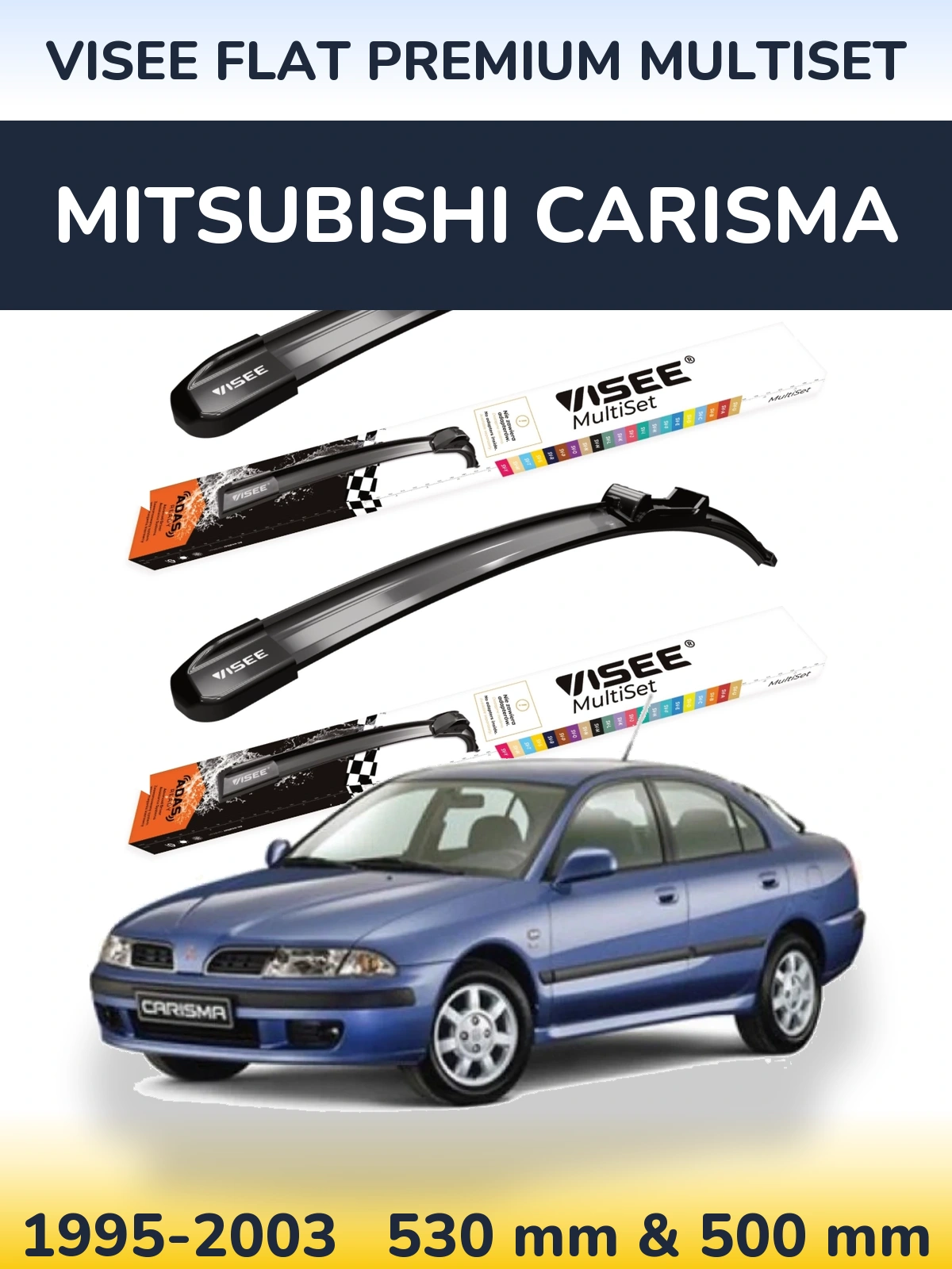 Torkarblad VISEE FLAT PREMIUM MultiSet för Mitsubishi Carisma