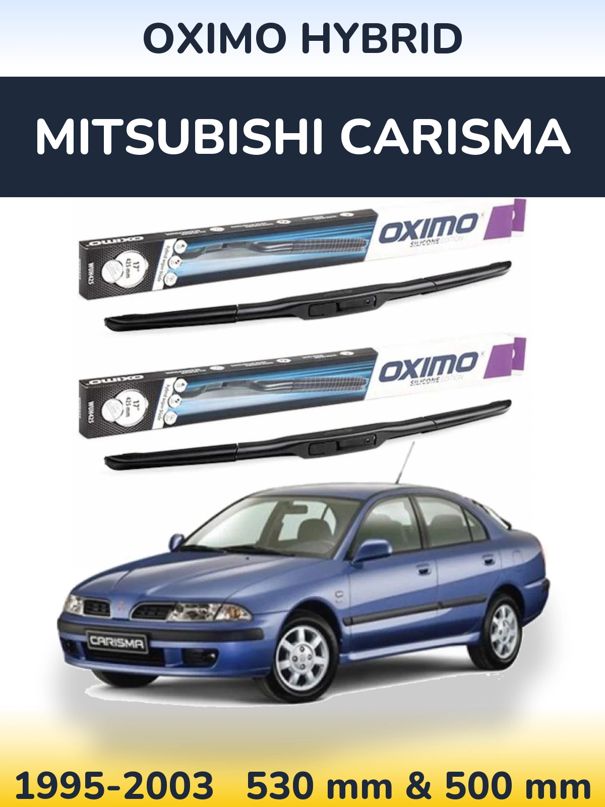 Torkarblad Oximo Hybrid för Mitsubishi Carisma