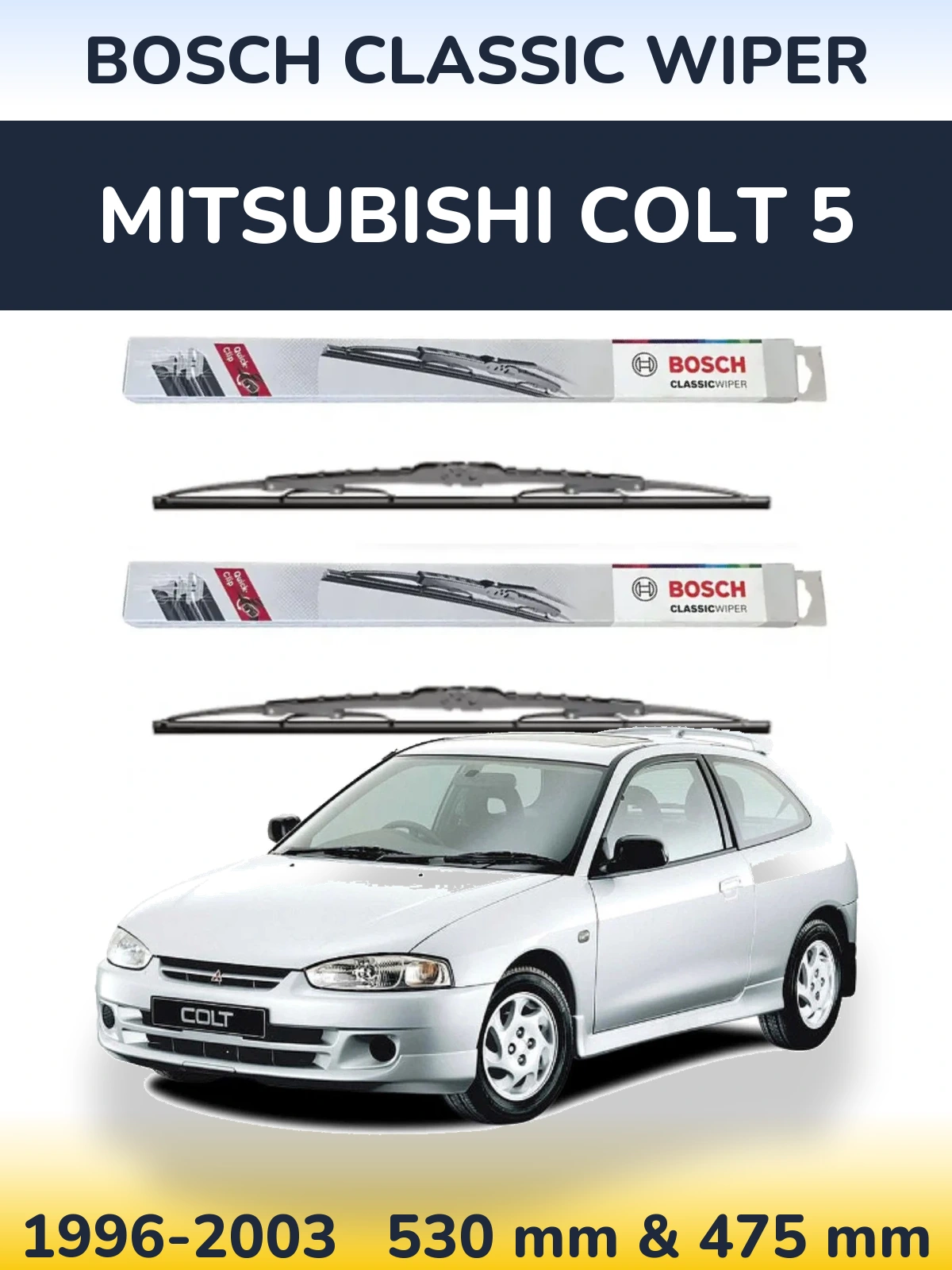 Torkarblad BOSCH Classic Wiper för Mitsubishi Colt 5