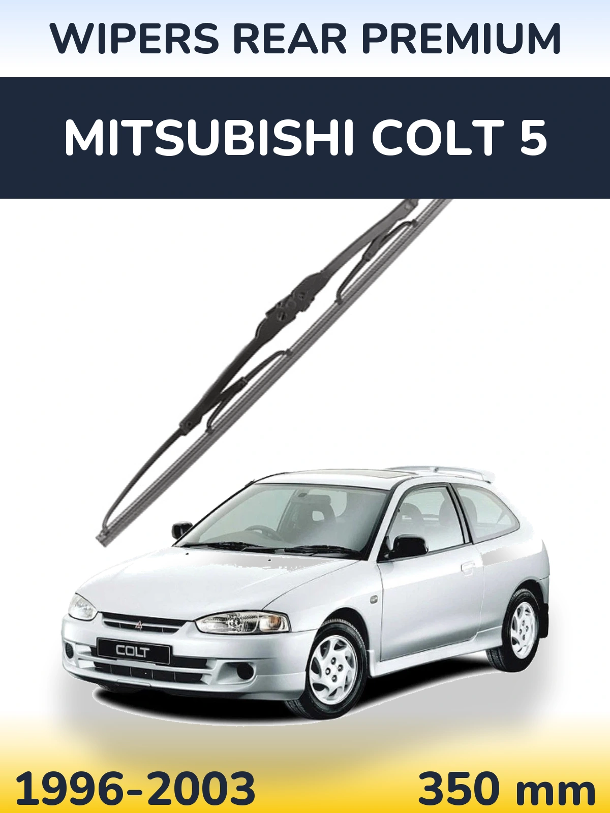 Задний дворник WIPERS REAR PREMIUM 350 мм для Mitsubishi Colt 5 1996-2003