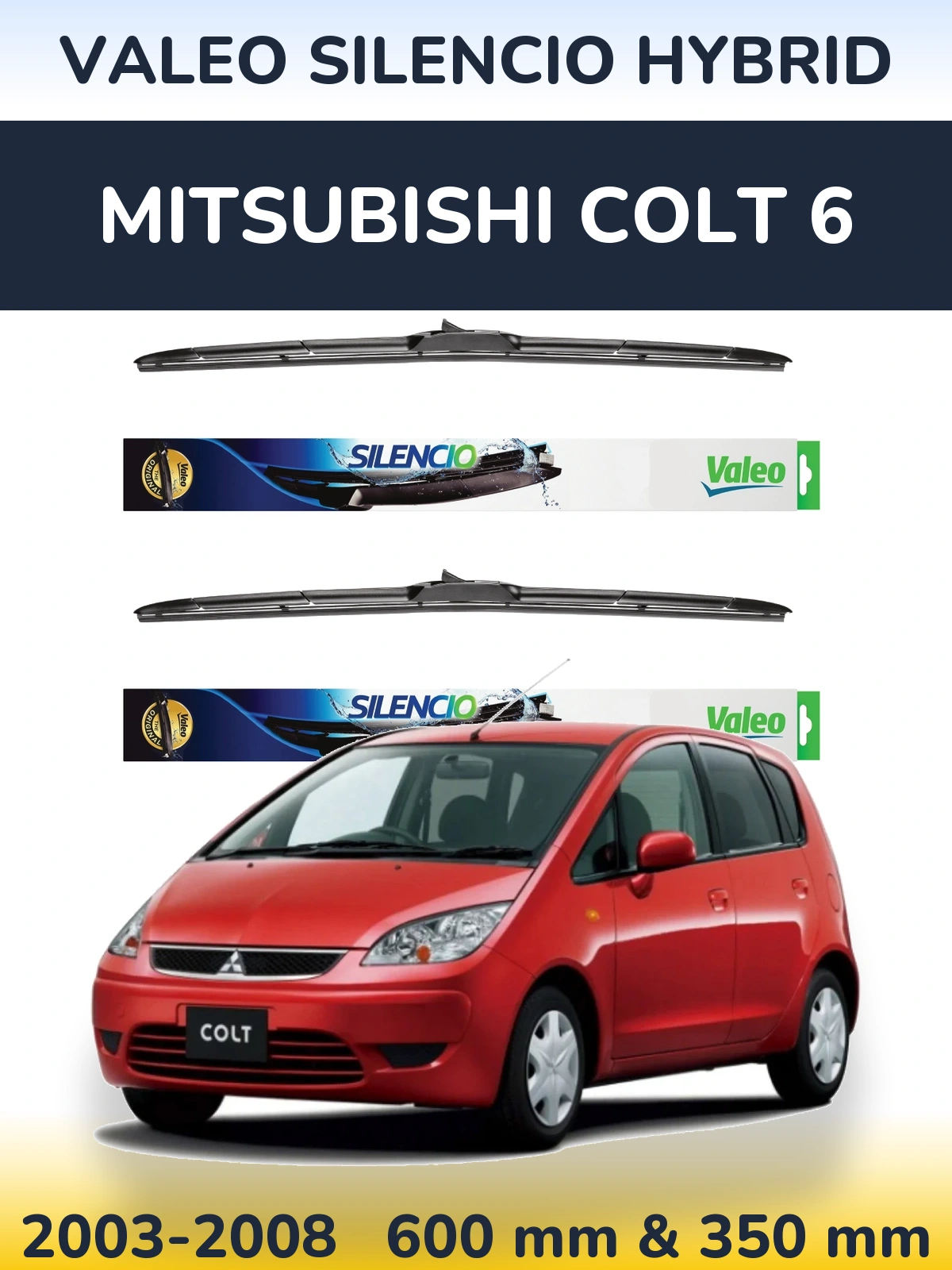 Torkarblad Valeo Silencio Hybrid för Mitsubishi Colt 6