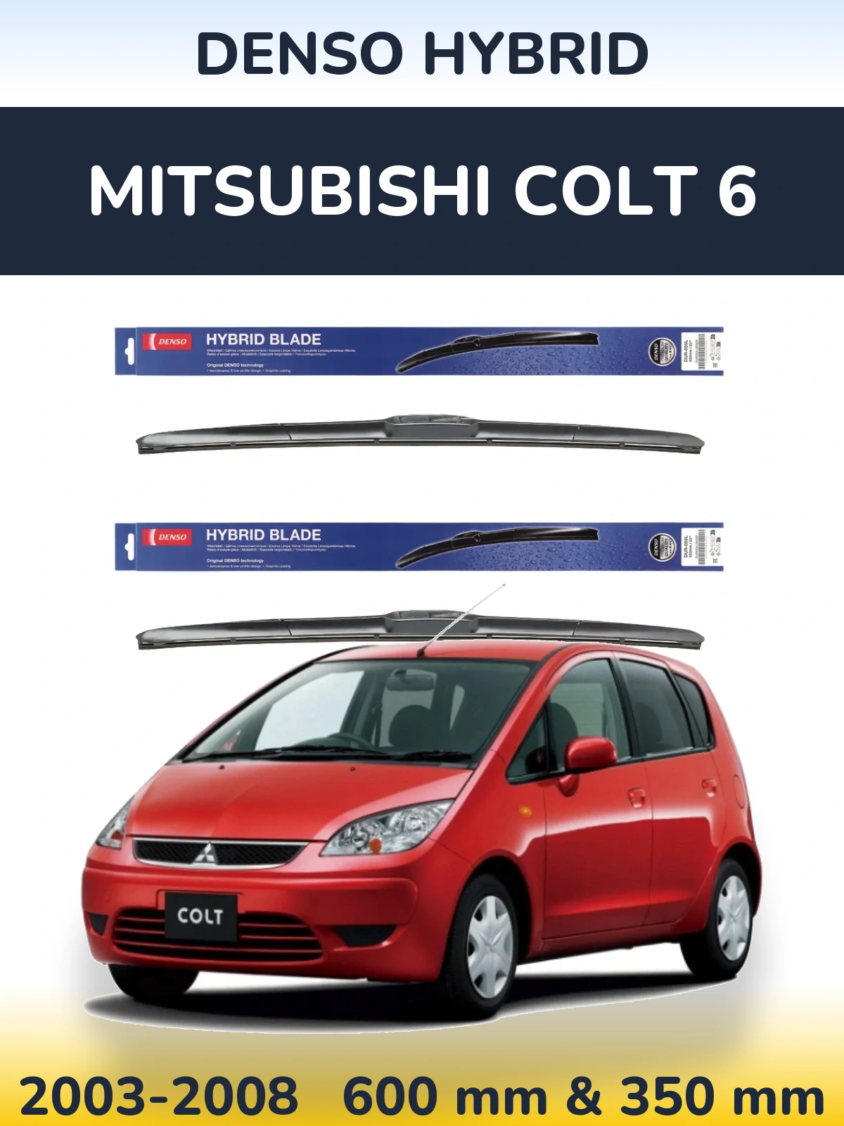 Torkarblad Denso Hybrid för Mitsubishi Colt 6