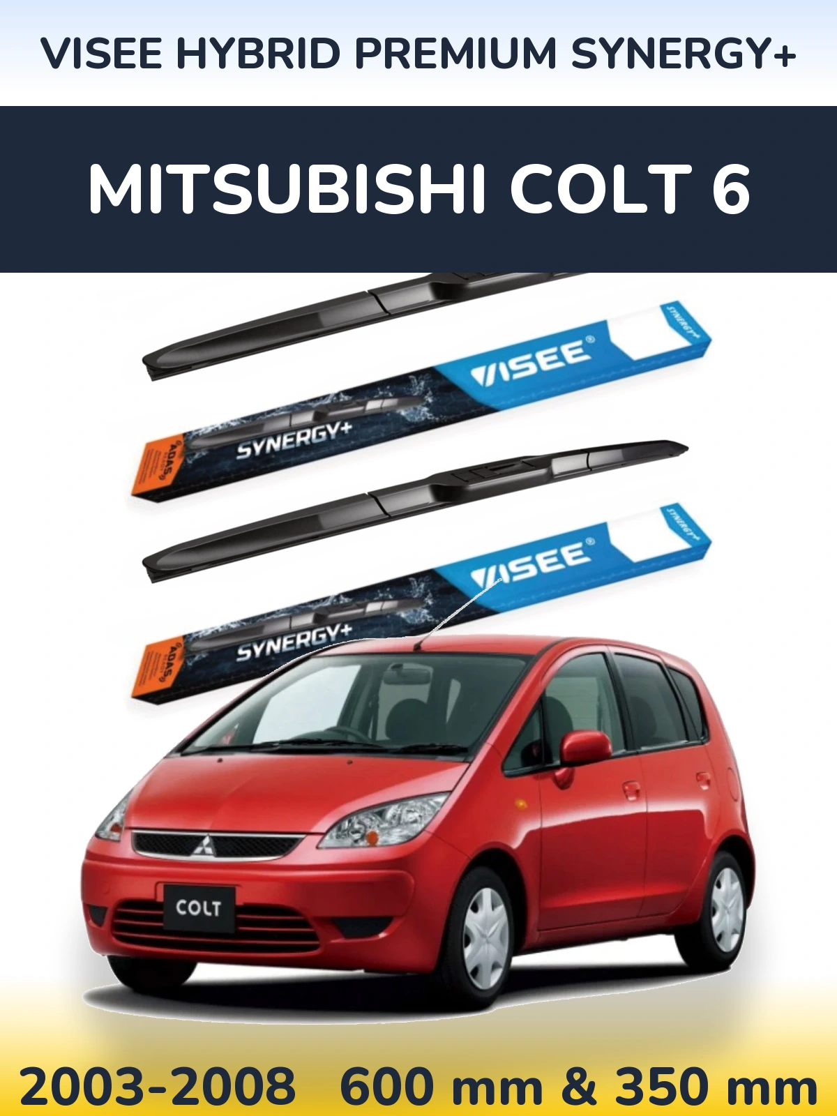 Torkarblad VISEE HYBRID PREMIUM SYNERGY+ för Mitsubishi Colt 6
